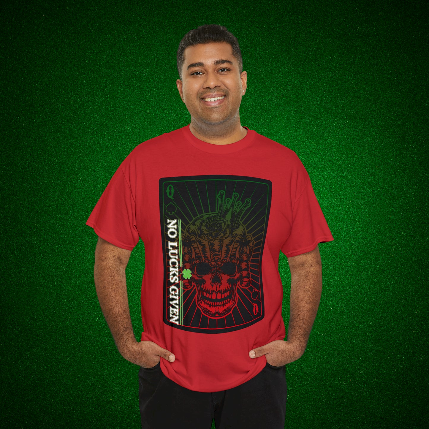 No Lucks Given Angry Queen of Spades Green Red Poker T-Shirt Must have Good Luck All-in