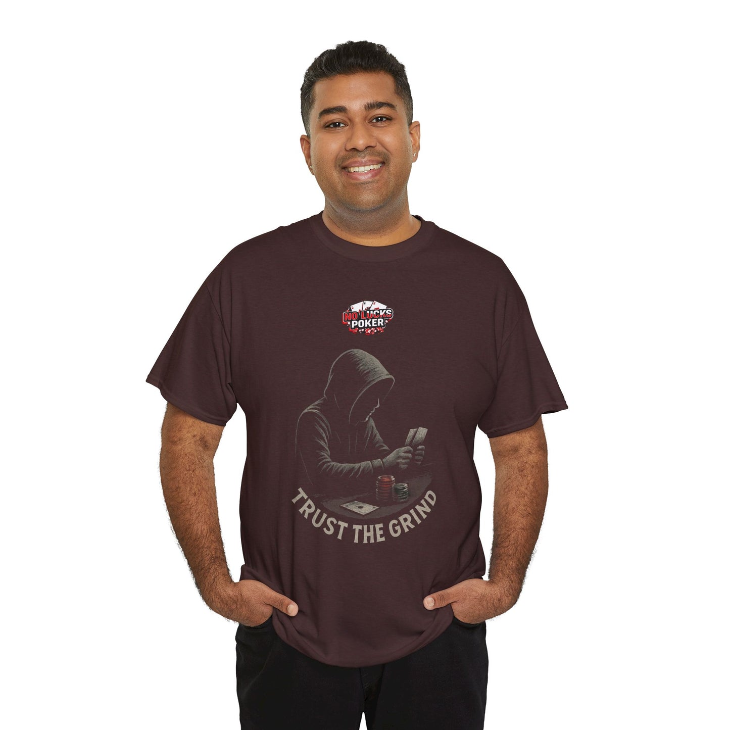 Trust the Grind Poker T-Shirt | Zero Lucks – Play Sharp