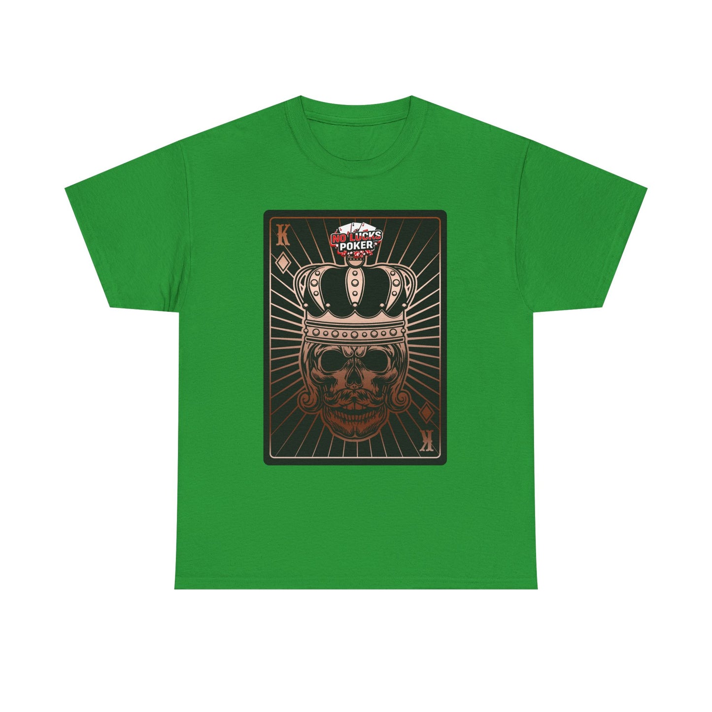 No Lucks Given Royal Skull King of Diamonds Copper Poker T-Shirt Must have Good Luck All-in