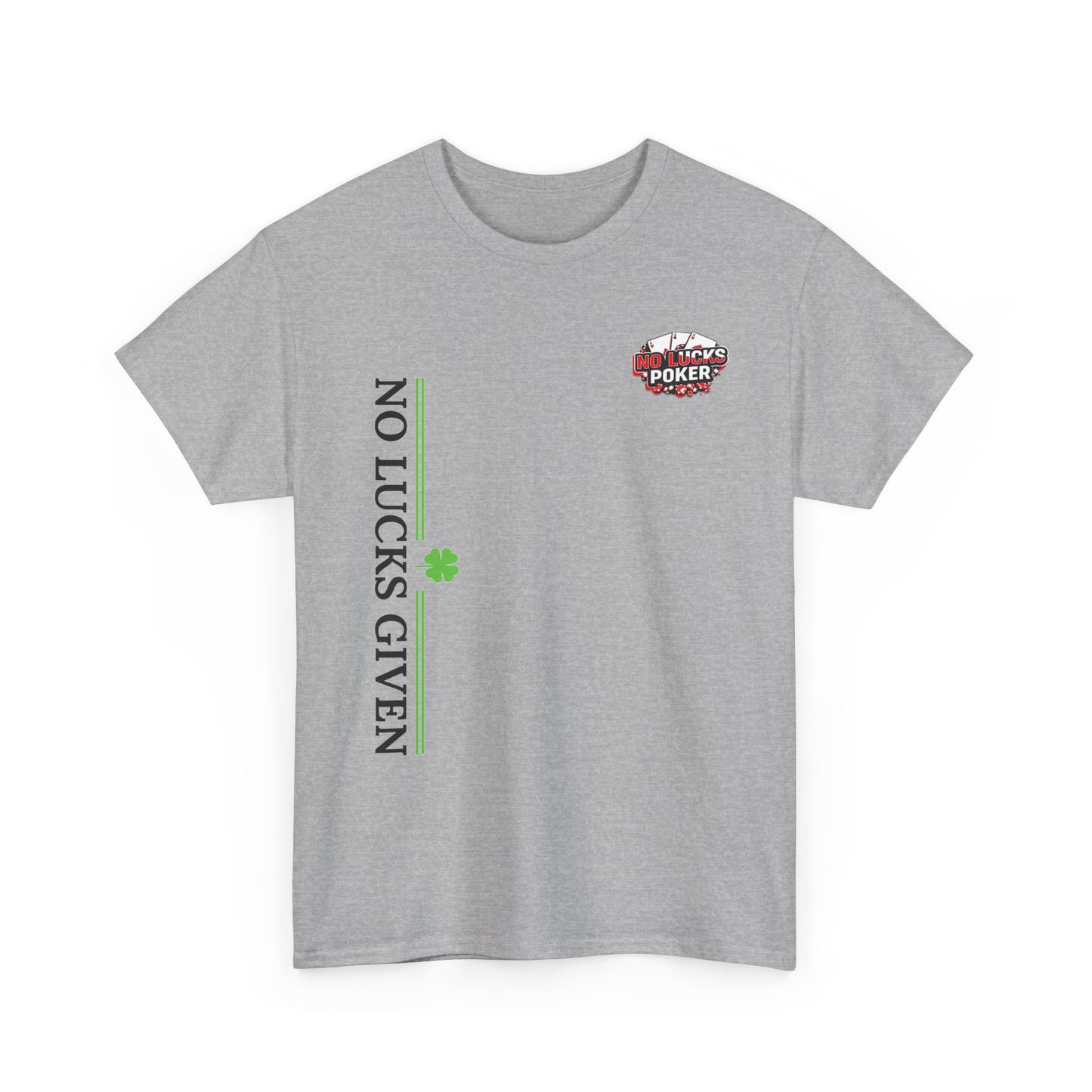 No Lucks Given – Signature Logo Poker Tee (All In Edition)