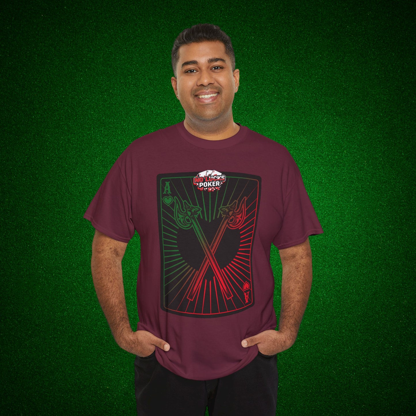 No Lucks Given Ace of Hearts card with two big axes Green Red Poker T-Shirt Must have Good Luck All-in