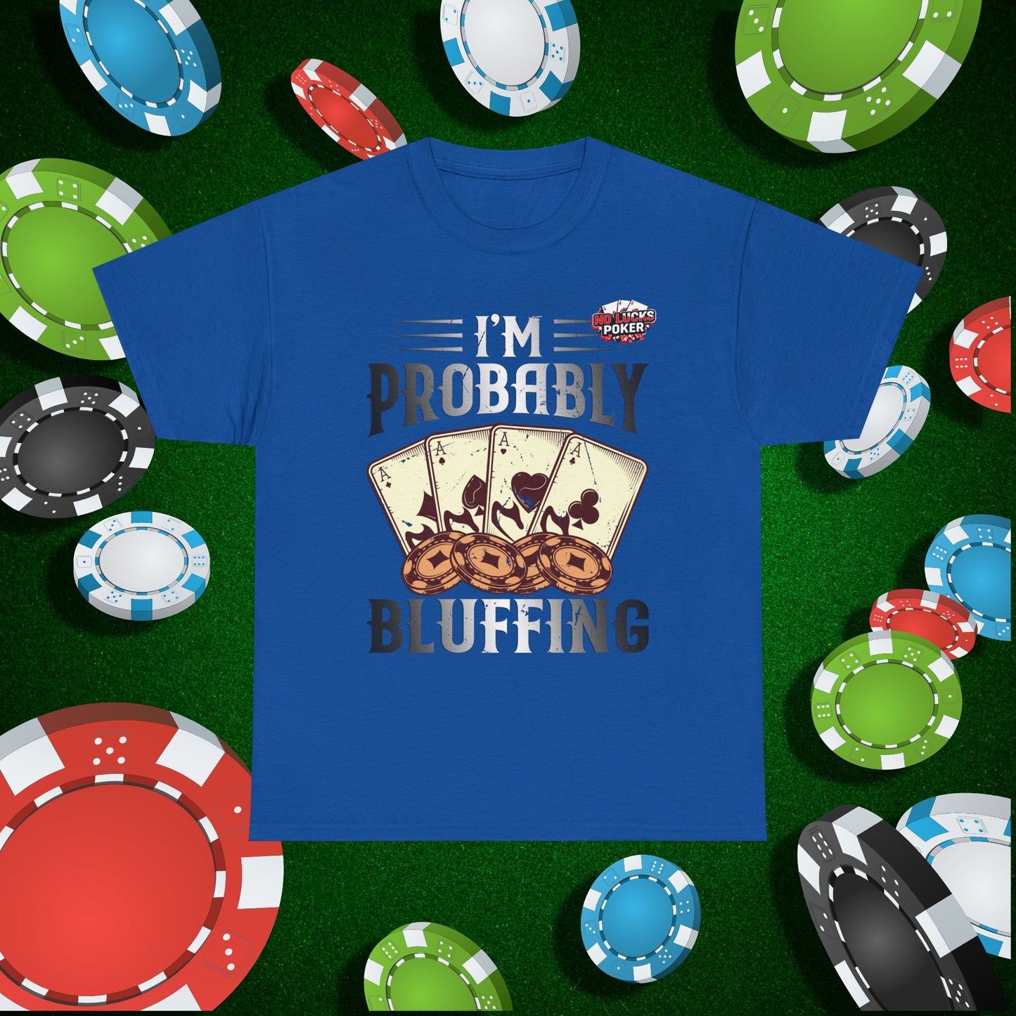 I'm Probably Bluffing Unisex Heavy Cotton Tee