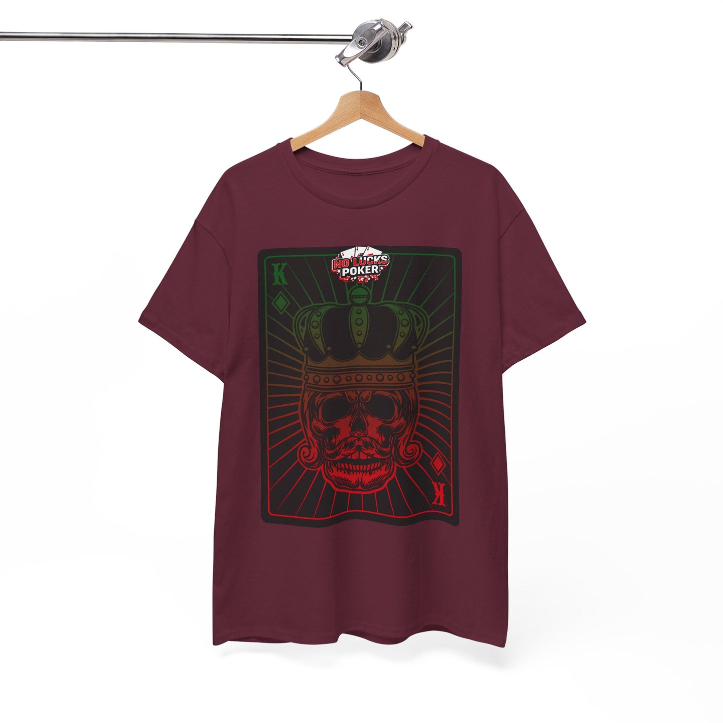 No Lucks Given Royal Skull King of Diamonds Red and Green Poker T-Shirt Must have Good Luck All-in