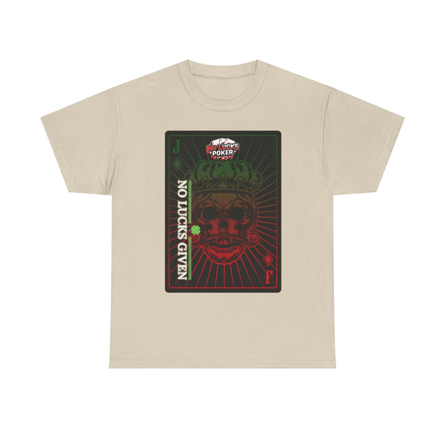 No Lucks Given – Jack Skull Crown Poker Tee (Green & Red Edition)