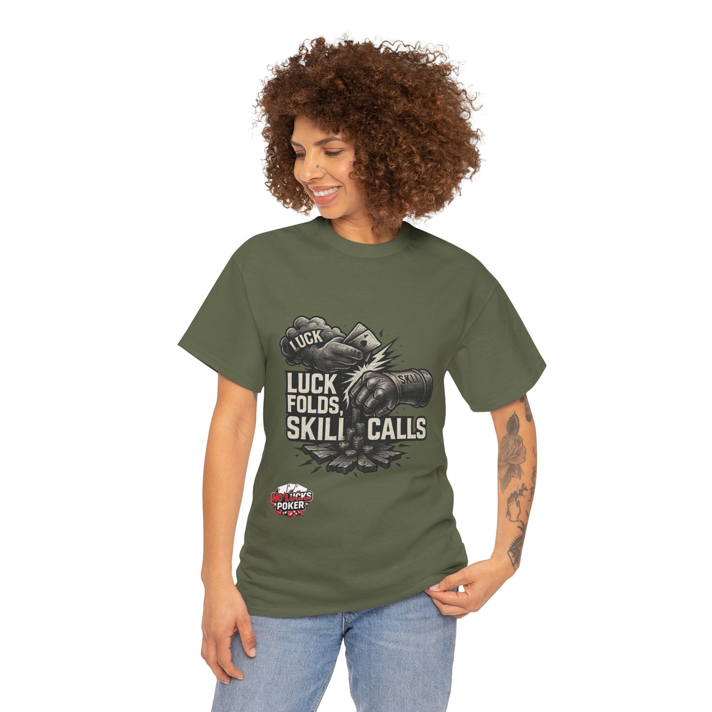 Luck Folds Skill Calls Poker T-Shirt | Zero Lucks – Pure Grind