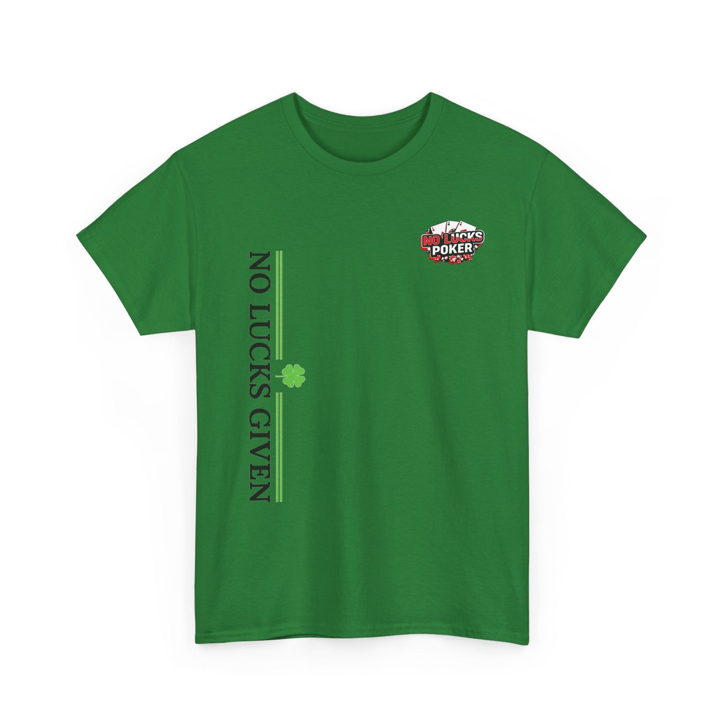 No Lucks Given – Signature Logo Poker Tee (All In Edition)