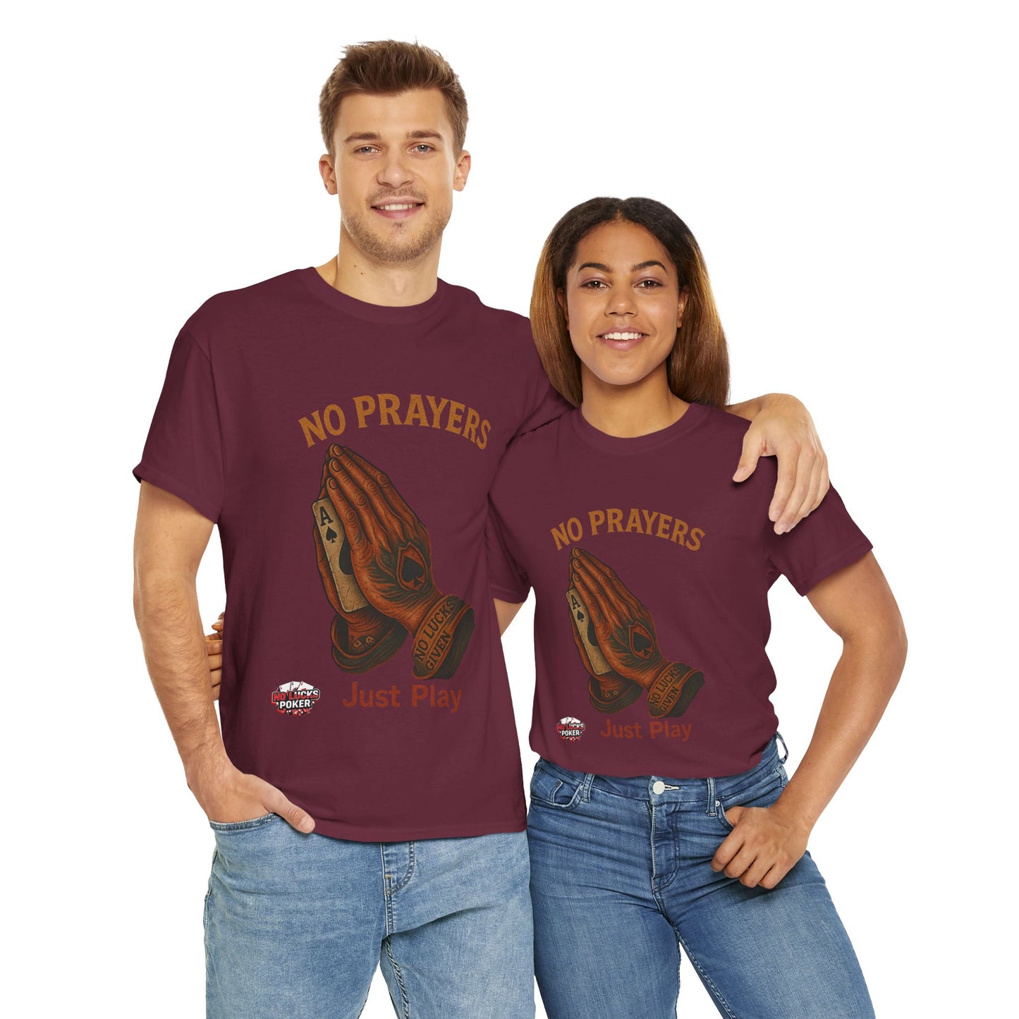 No Prayers Just Play Poker T-Shirt | Zero Lucks – Skill Over Superstition