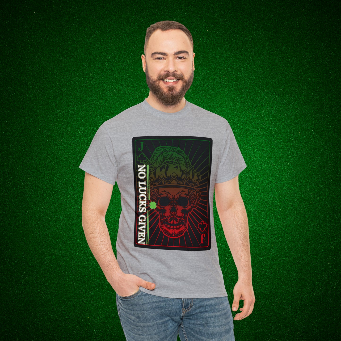 No Lucks Given Jack Skull in Crown of Clubs Green Red Poker T-Shirt Must have Good Luck All-in