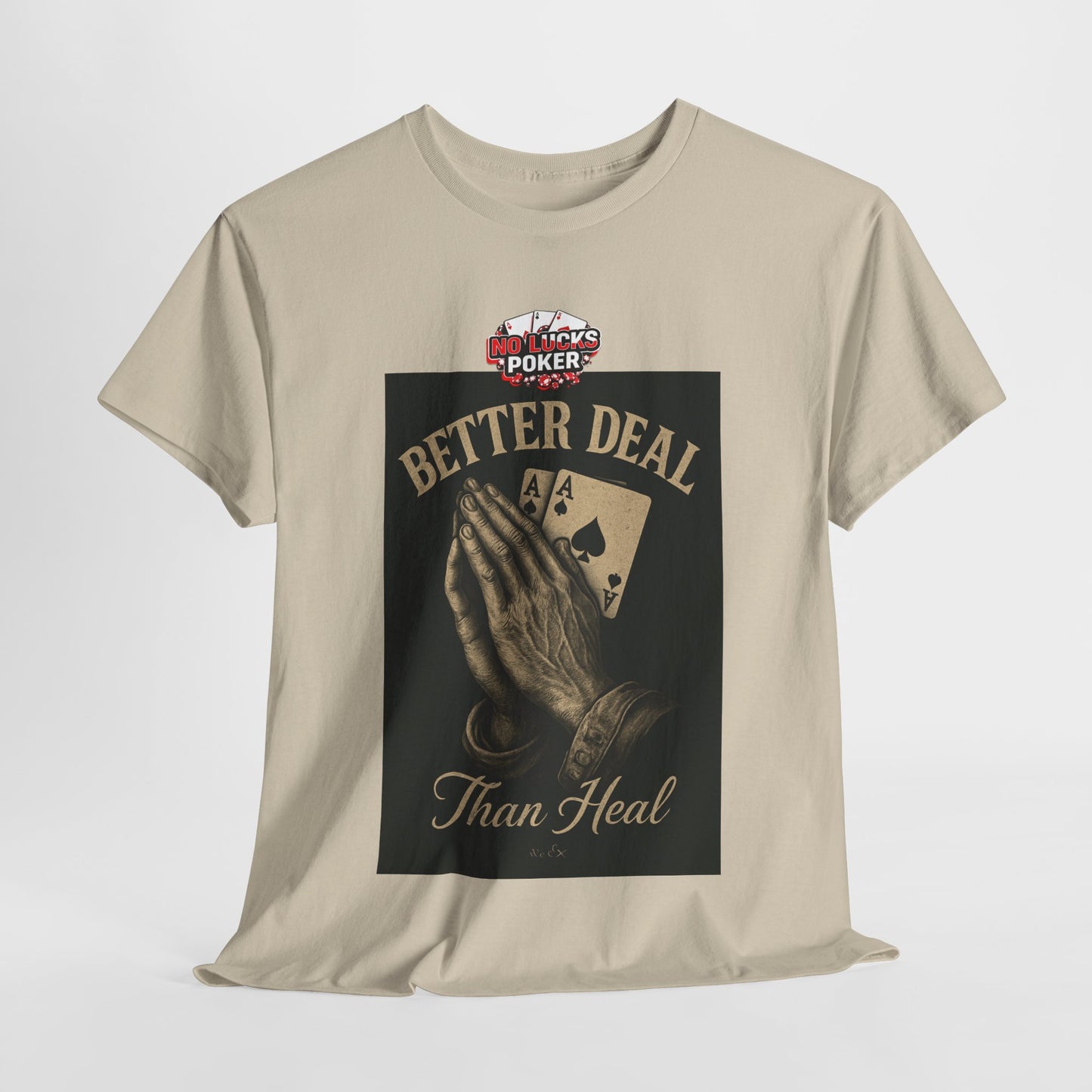 No Prayers Just Play Poker T-Shirt | Zero Lucks – Skill Over Superstition