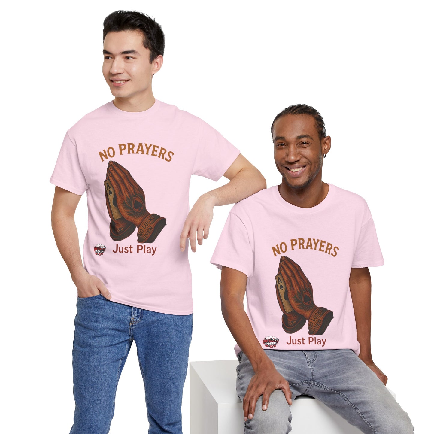 No Prayers Just Play Poker T-Shirt | Zero Lucks – Skill Over Superstition