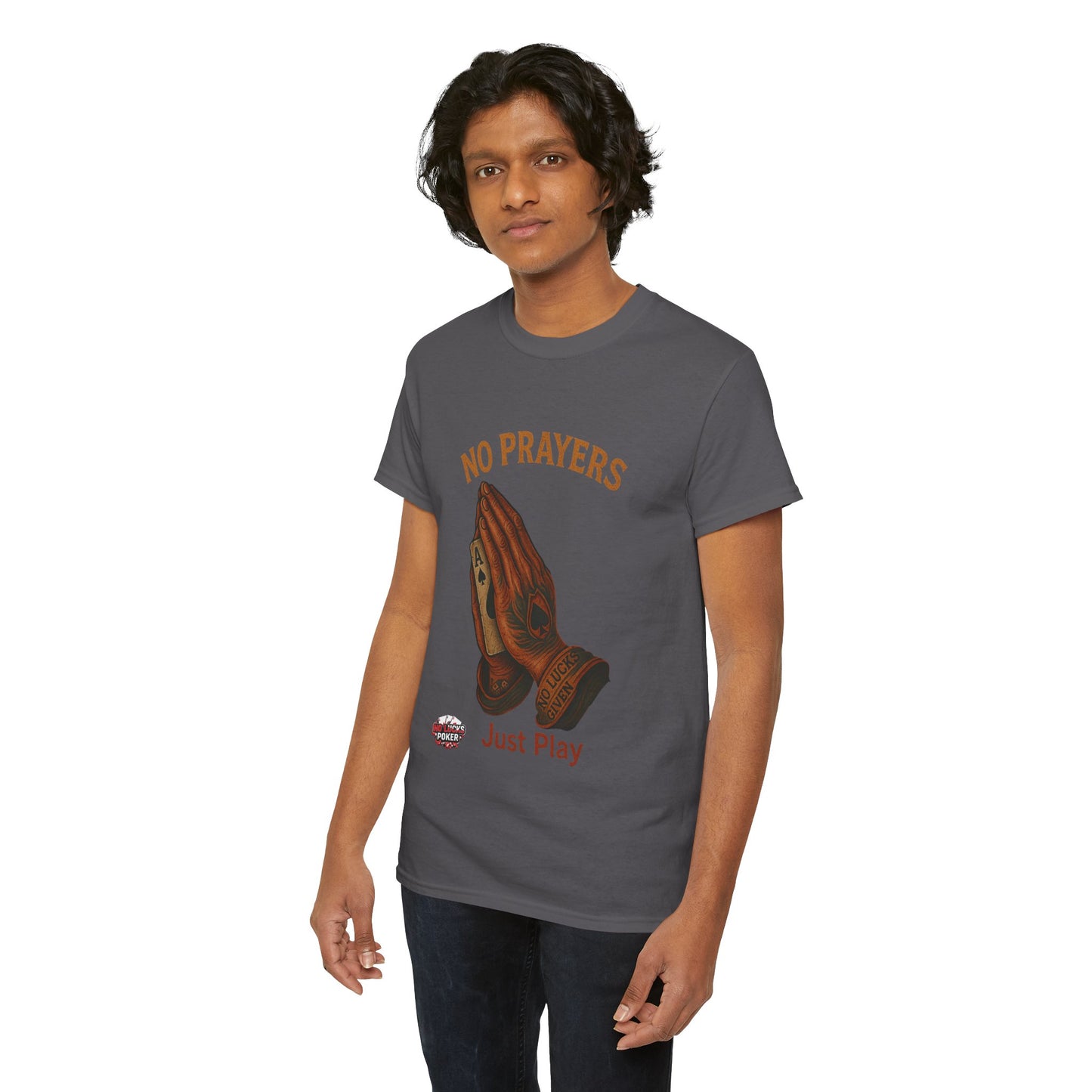 No Prayers Just Play Poker T-Shirt | Zero Lucks – Skill Over Superstition