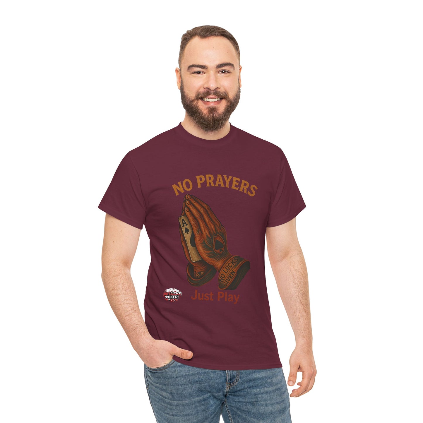 No Prayers Just Play Poker T-Shirt | Zero Lucks – Skill Over Superstition