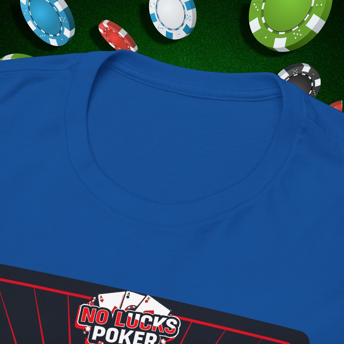 No Lucks Given Ace of Clubs card with two big axes Red Green Poker T-Shirt Must have Good Luck All-in