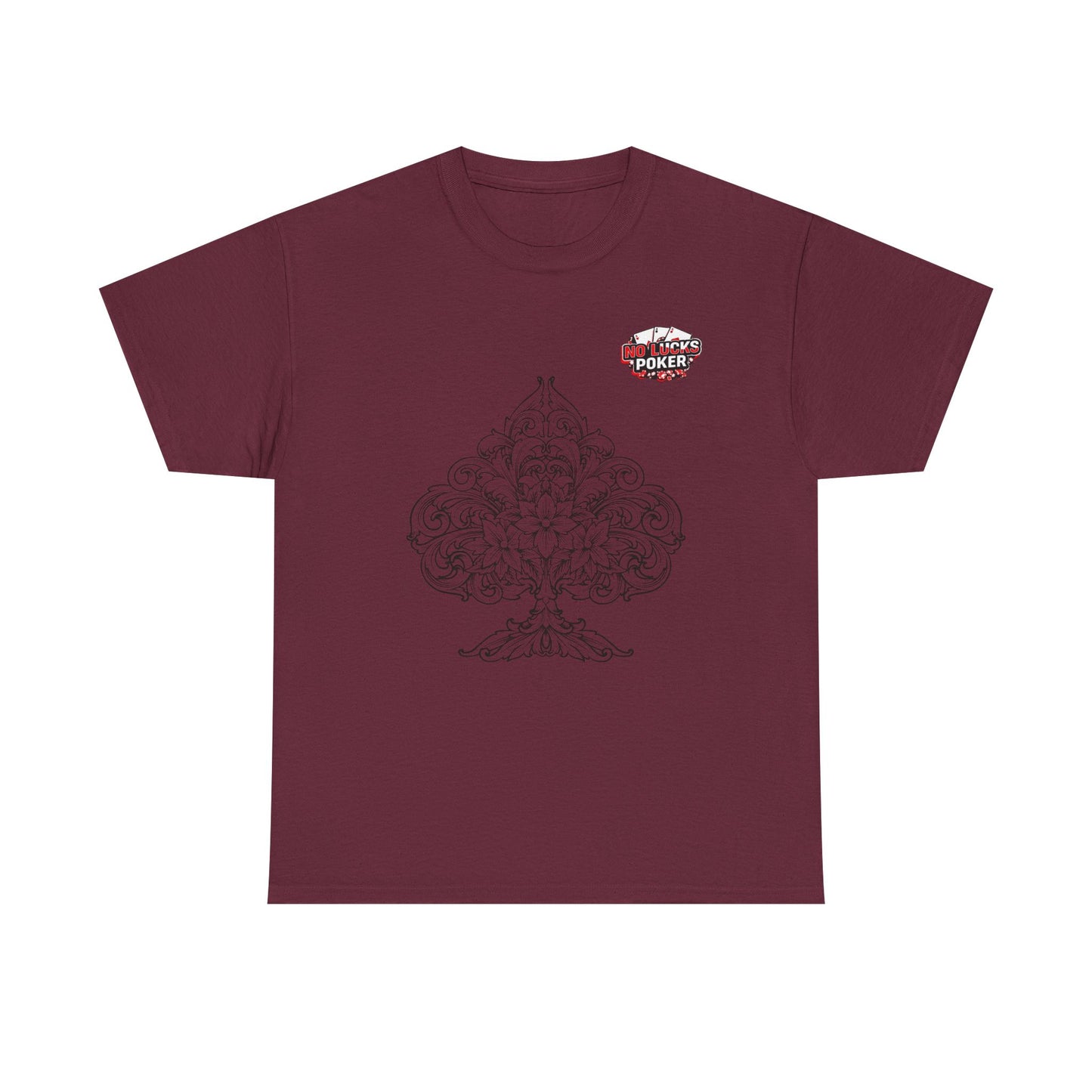 No Lucks Given – Spade Poker T-Shirt (Good Luck, All In)