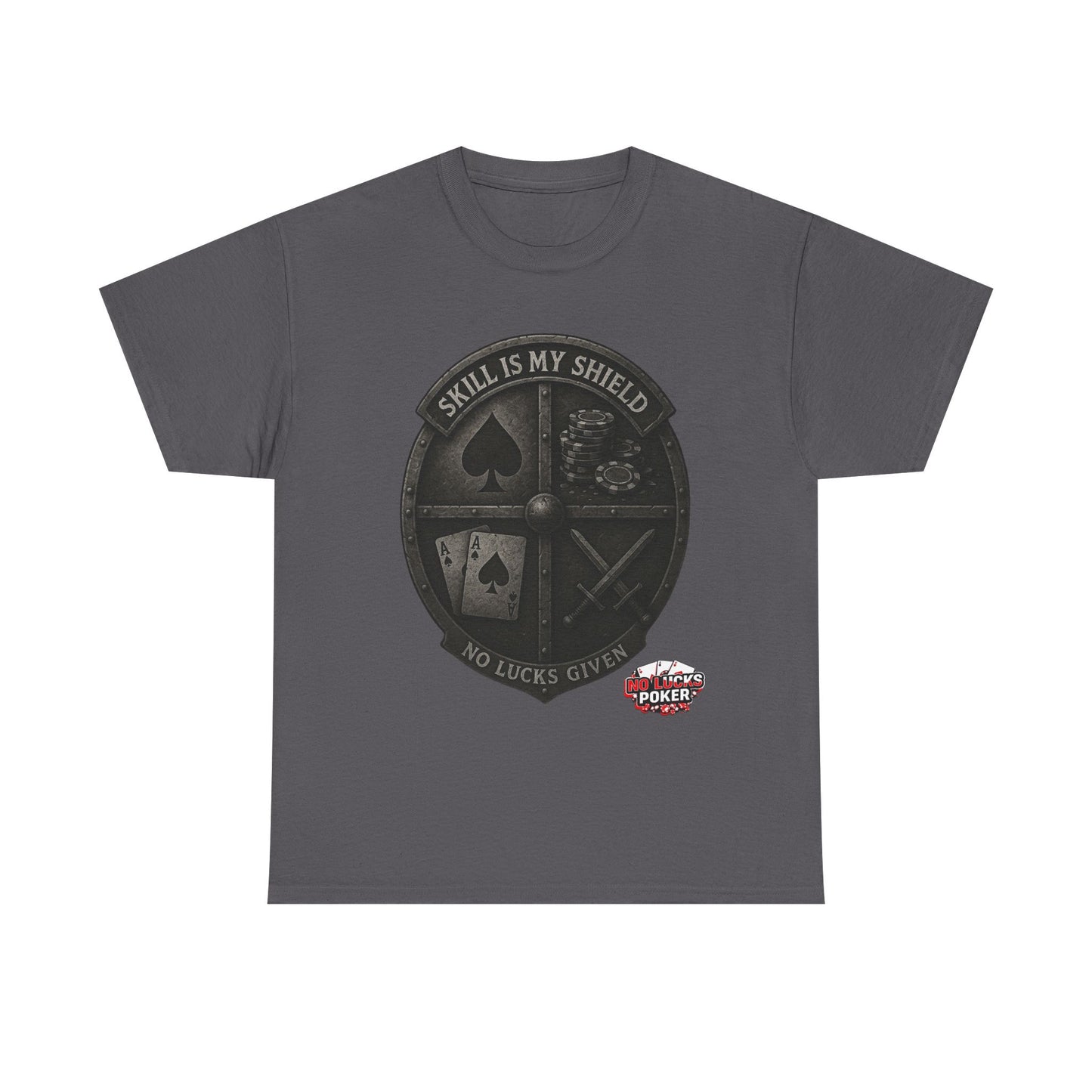 Stack or Shatter Poker T-Shirt | No Lucks Given – Skill Over Luck