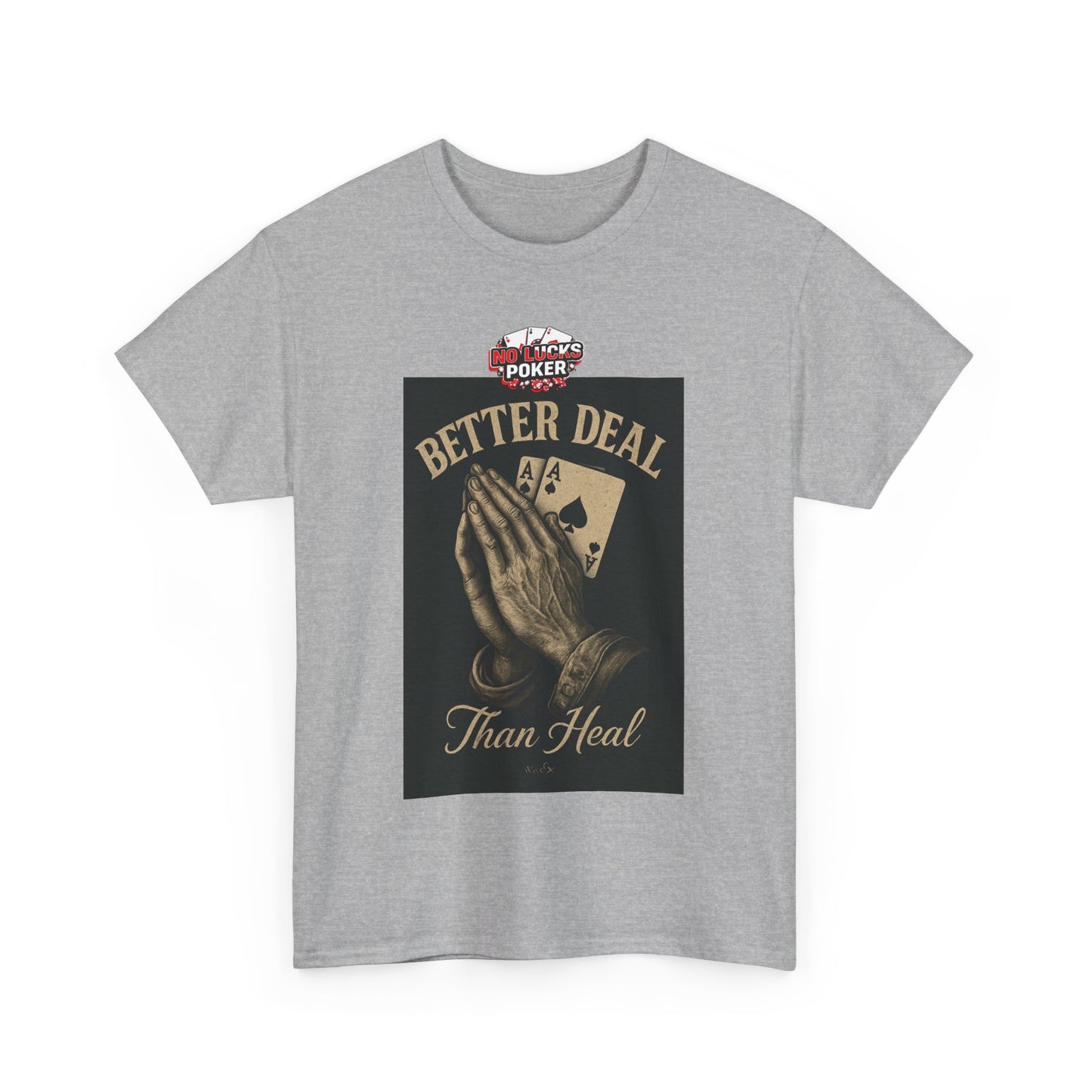 No Prayers Just Play Poker T-Shirt | Zero Lucks – Skill Over Superstition