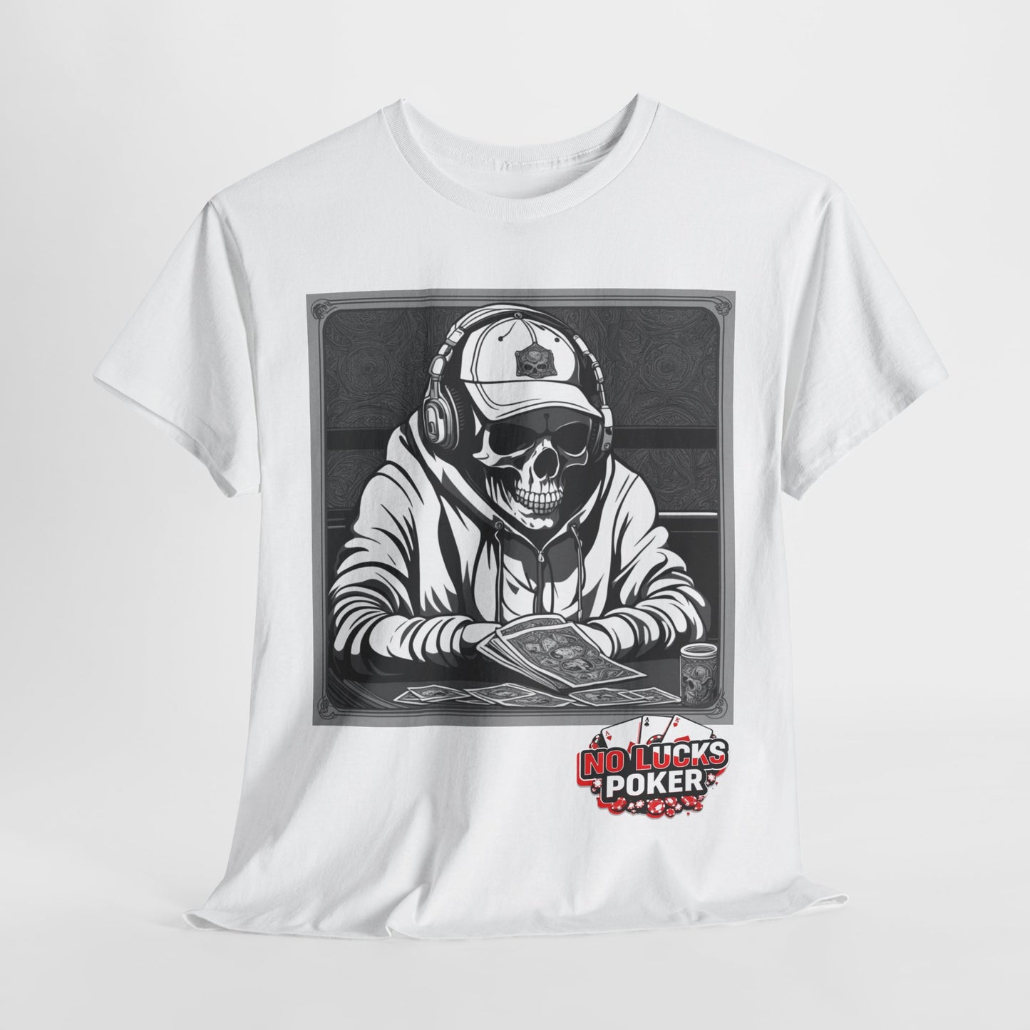 Poker Skull in hoodie and headphones unisex heavy cotton T-shirt No Lucks Given