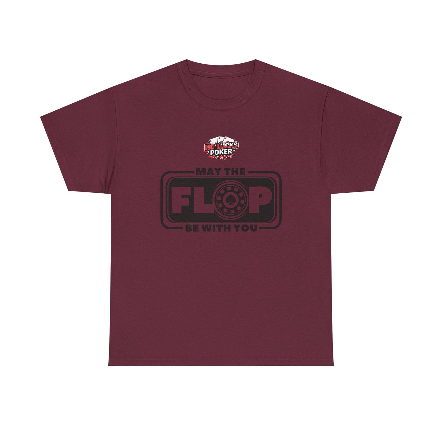 Zero Lucks – “May the Flop Be With You” Poker Logo Tee