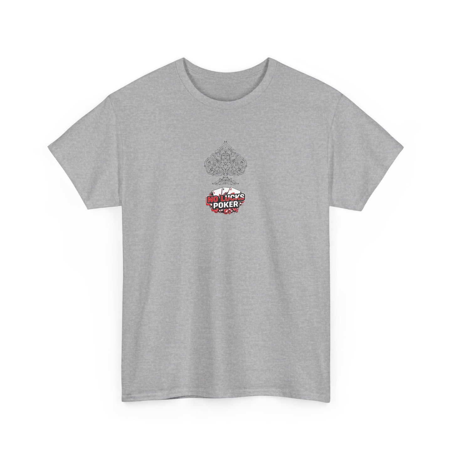 No Lucks Given Logo Poker T-Shirt | Built for Players, Not Luck