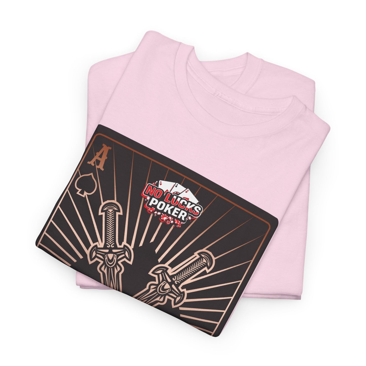 No Lucks Given – Ace of Spades & Crossed Swords Poker T-Shirt (Copper Edition)