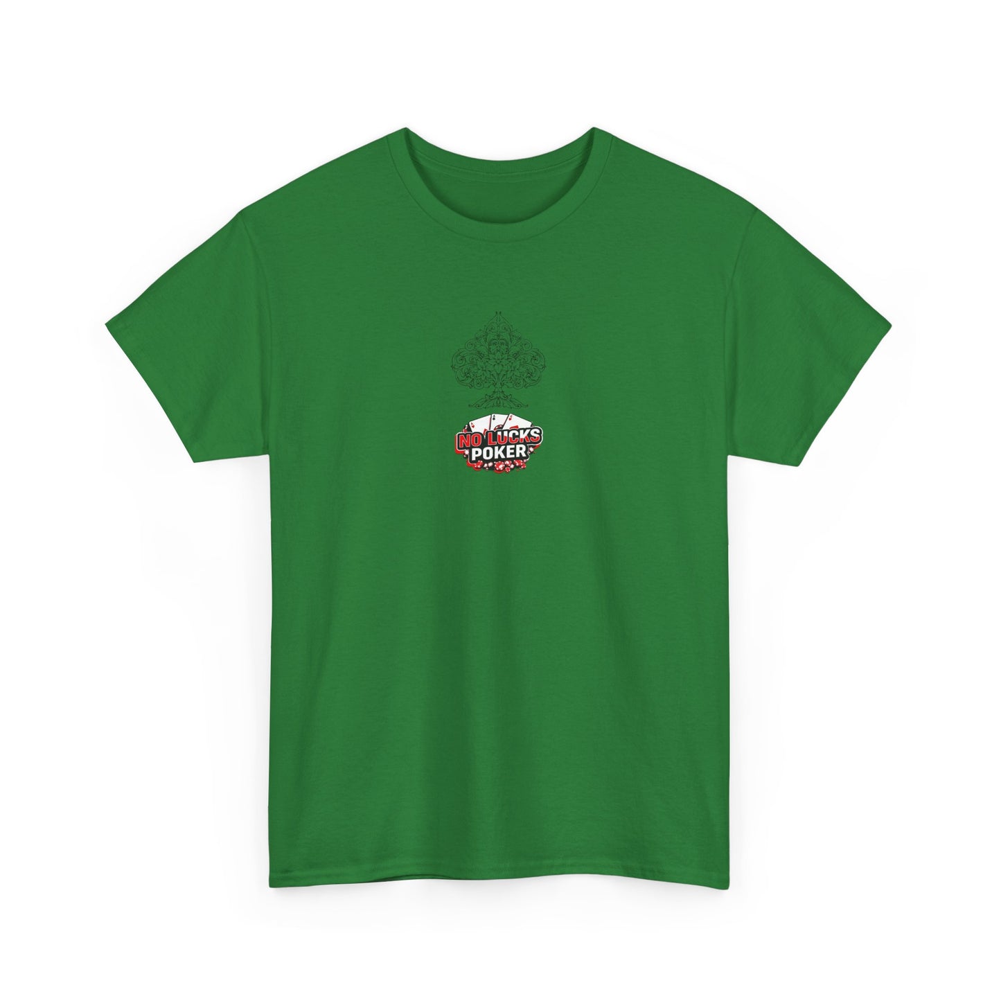 No Lucks Given Logo Poker T-Shirt | Built for Players, Not Luck
