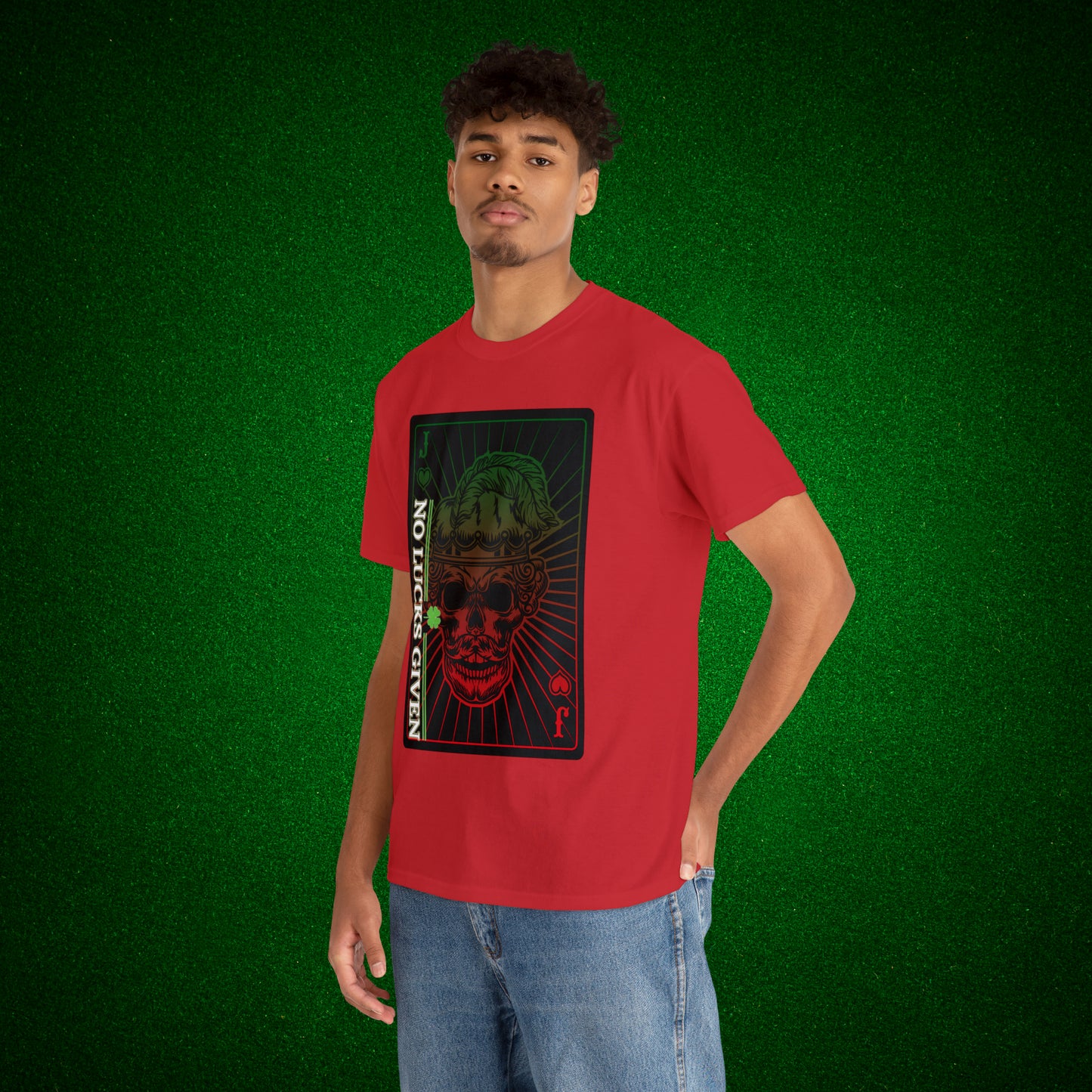 No Lucks Given Angry Jack of Hearts Green Red Poker T-Shirt Must have Good Luck All-in
