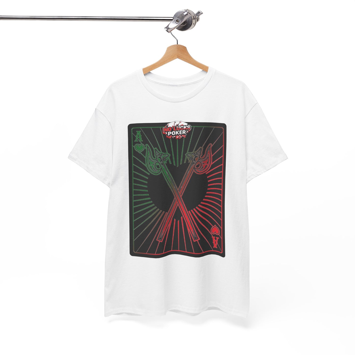 No Lucks Given Ace of Hearts card with two big axes Green Red Poker T-Shirt Must have Good Luck All-in
