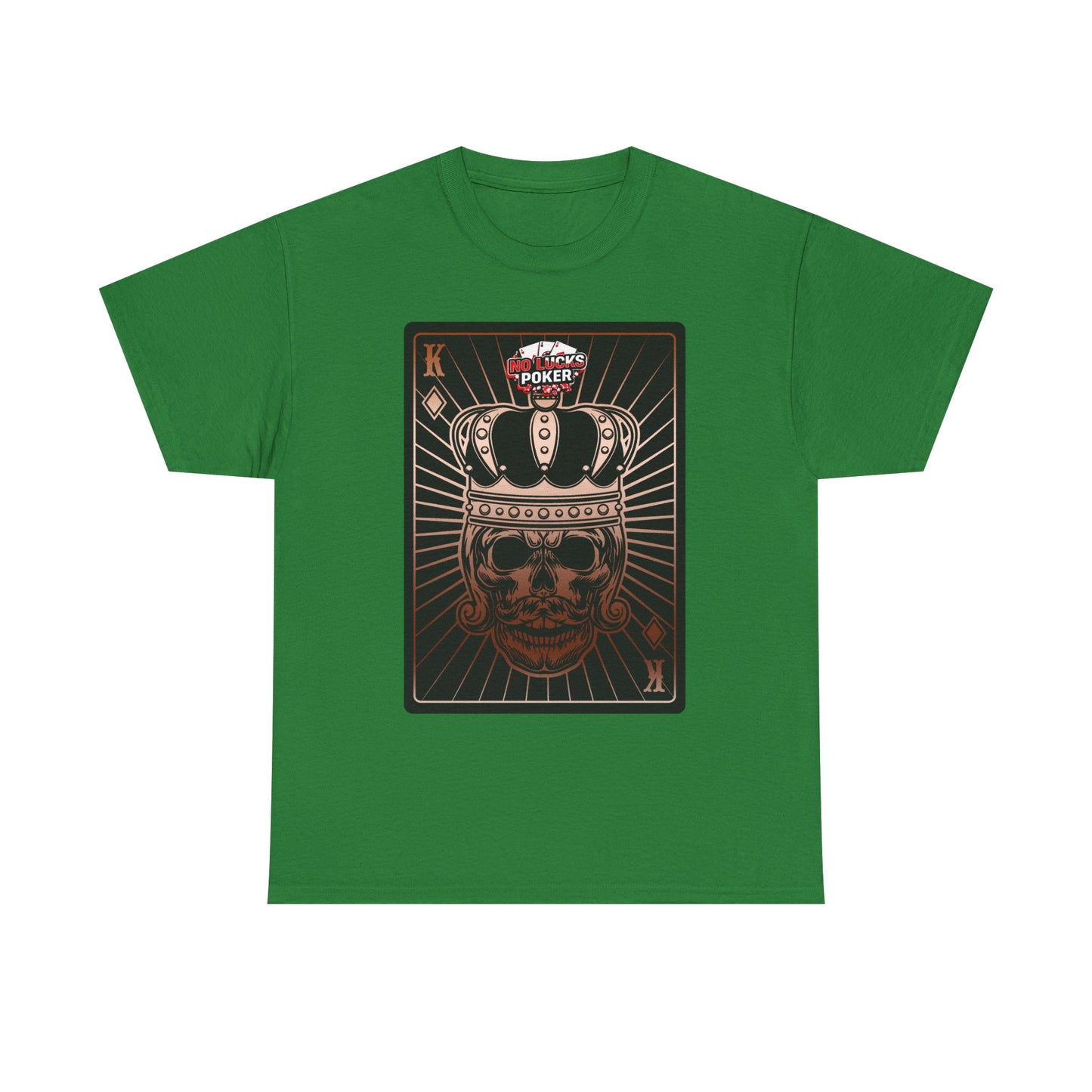 No Lucks Given Royal Skull King of Diamonds Copper Poker T-Shirt Must have Good Luck All-in
