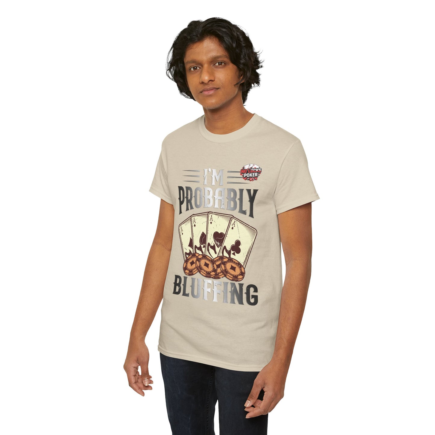 I'm Probably Bluffing Unisex Heavy Cotton Tee
