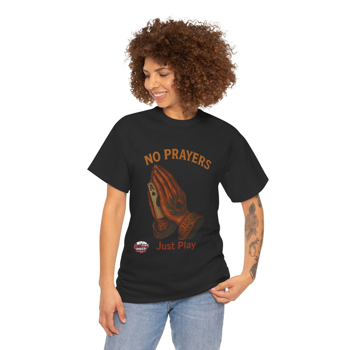 No Prayers Just Play Poker T-Shirt | Zero Lucks – Skill Over Superstition