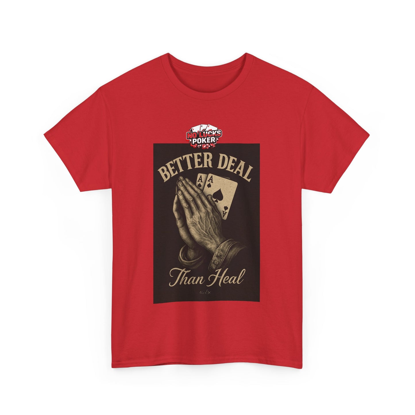 No Prayers Just Play Poker T-Shirt | Zero Lucks – Skill Over Superstition