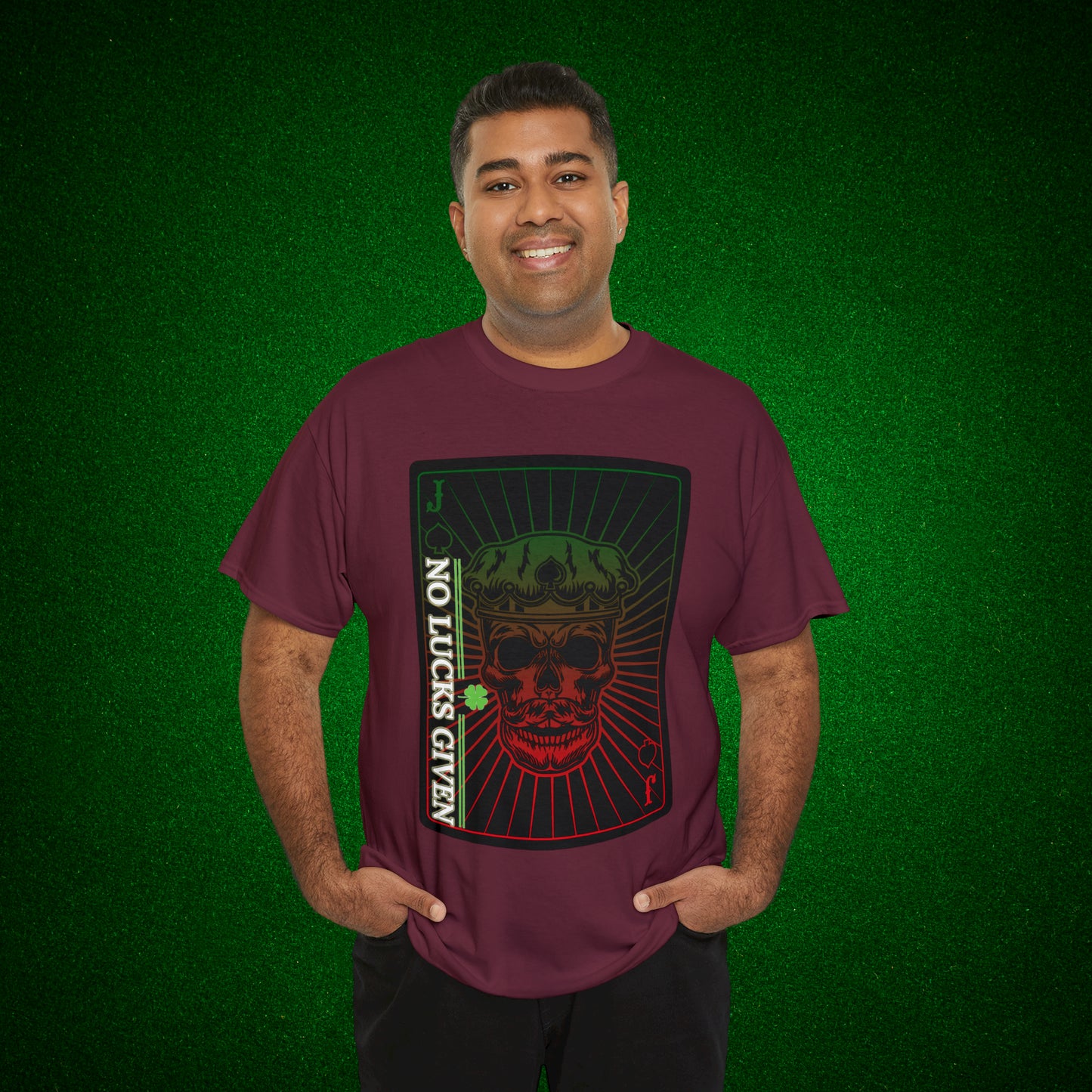 No Lucks Given Jack Skull in Crown of Spades Green Red Poker T-Shirt Must have Good Luck All-in