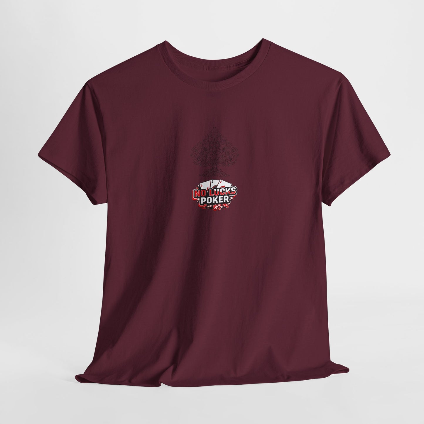No Lucks Given Logo Poker T-Shirt | Built for Players, Not Luck