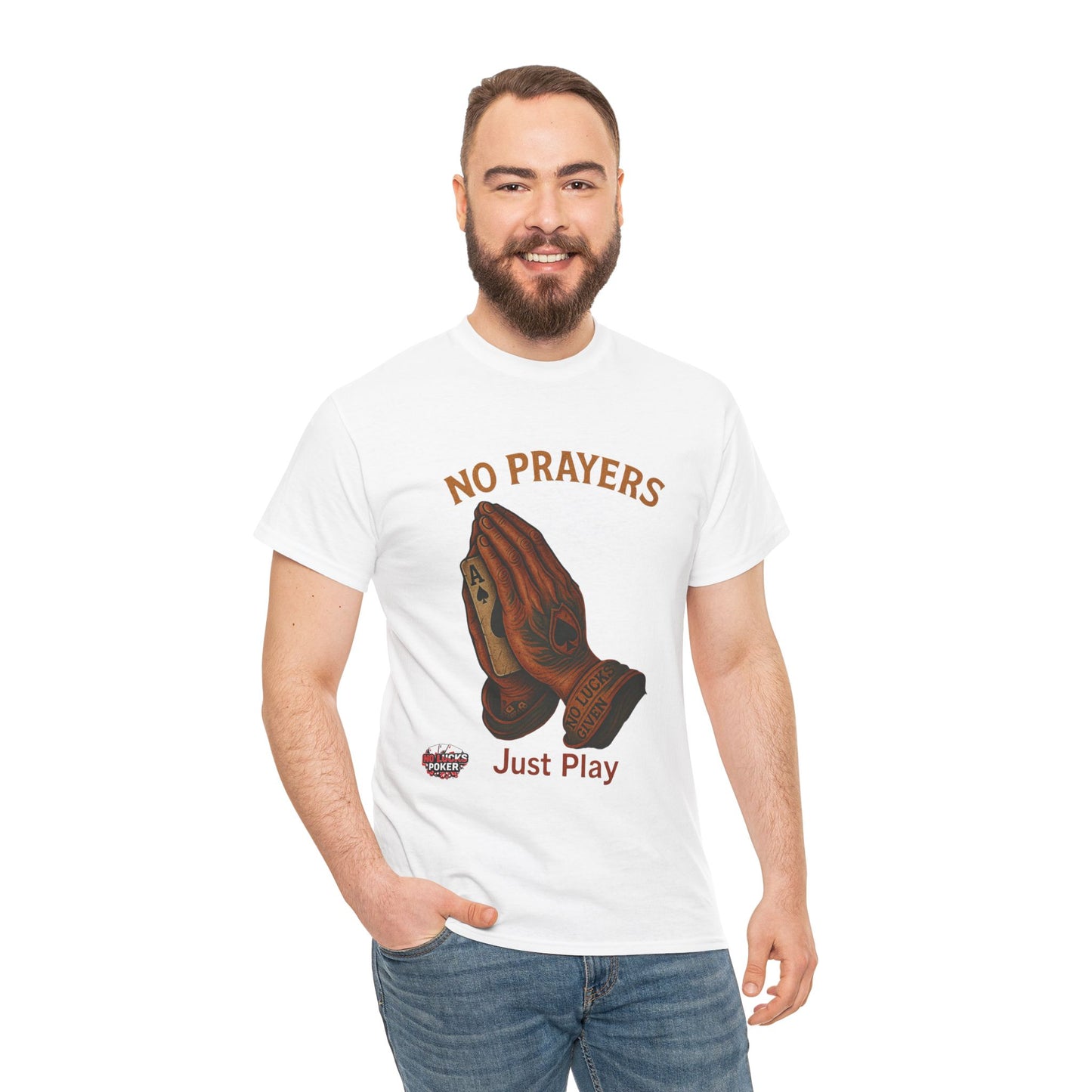 No Prayers Just Play Poker T-Shirt | Zero Lucks – Skill Over Superstition
