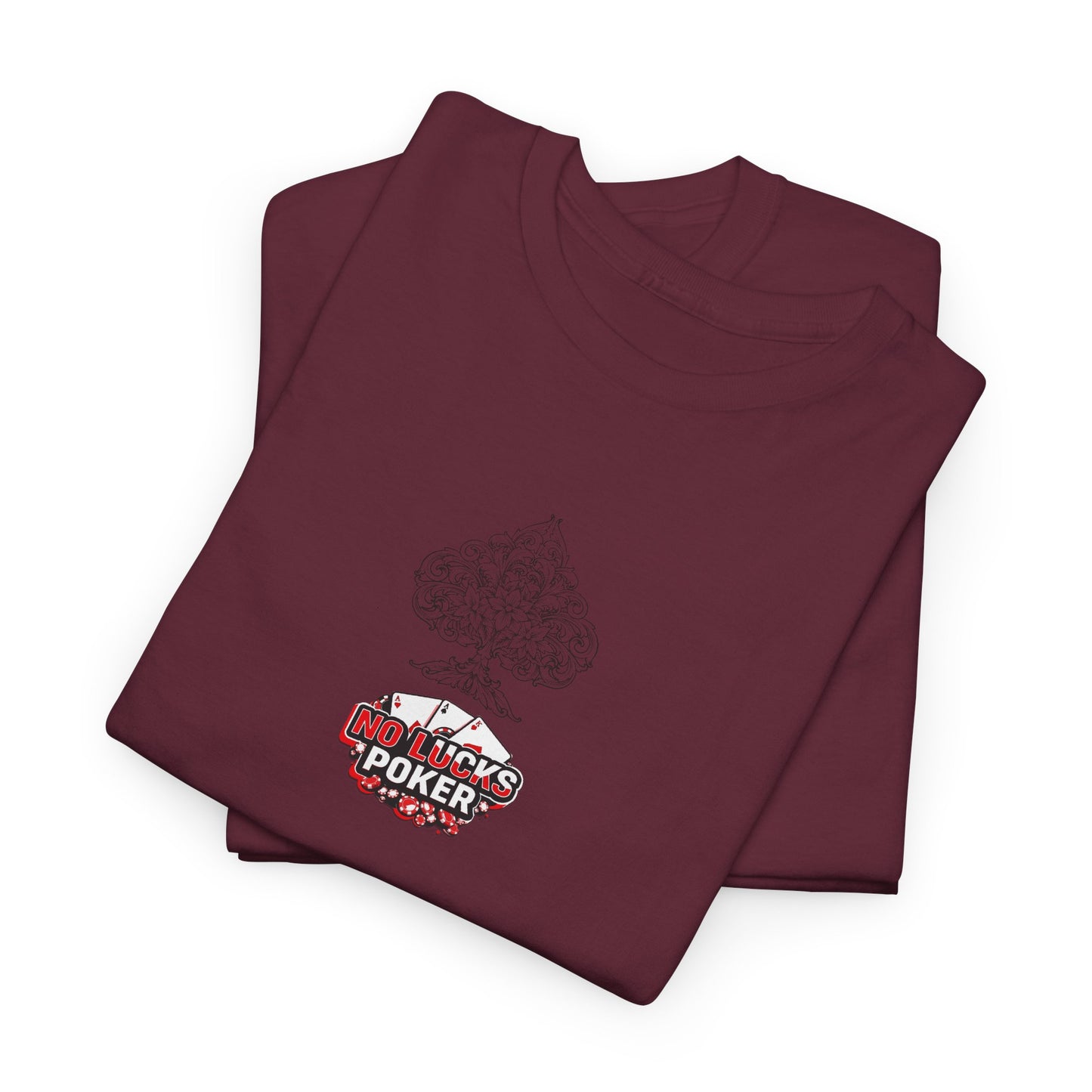 No Lucks Given Logo Poker T-Shirt | Built for Players, Not Luck