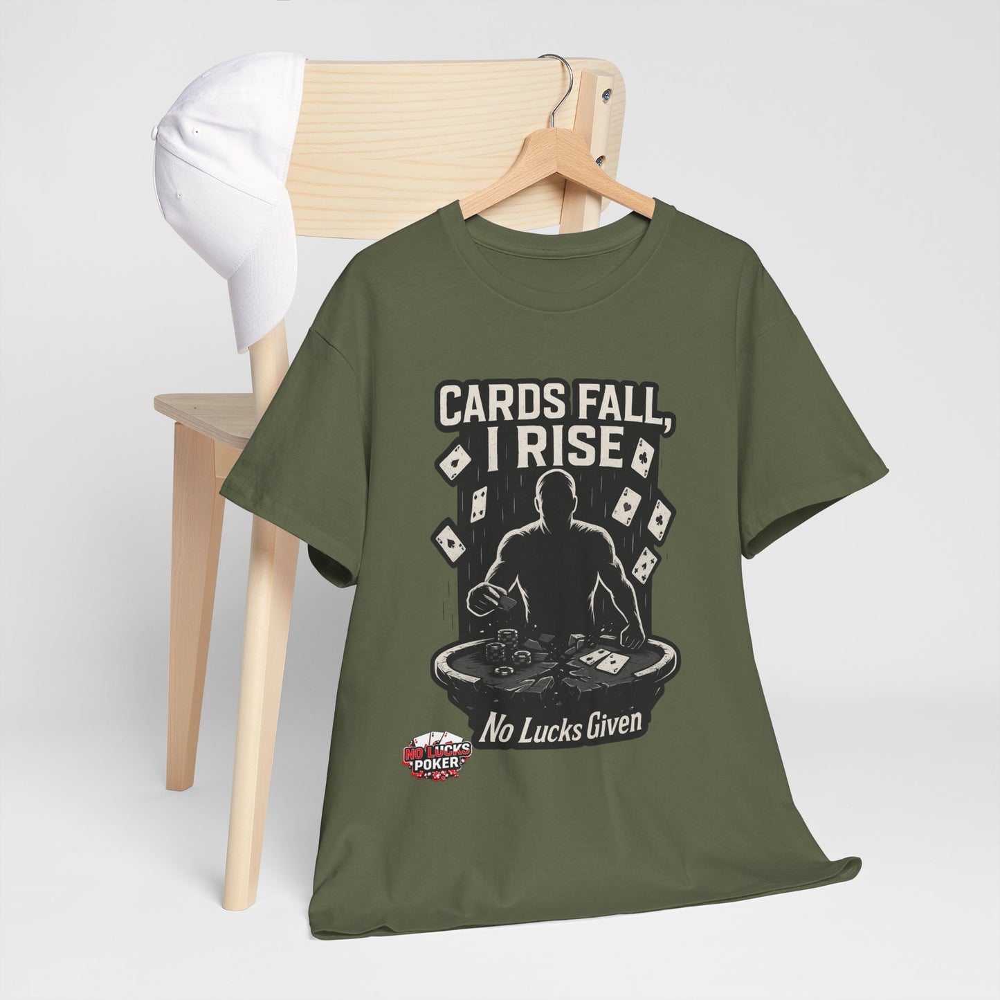 Cards Fall, I Rise Poker T-Shirt | Zero Lucks – Rise Above
