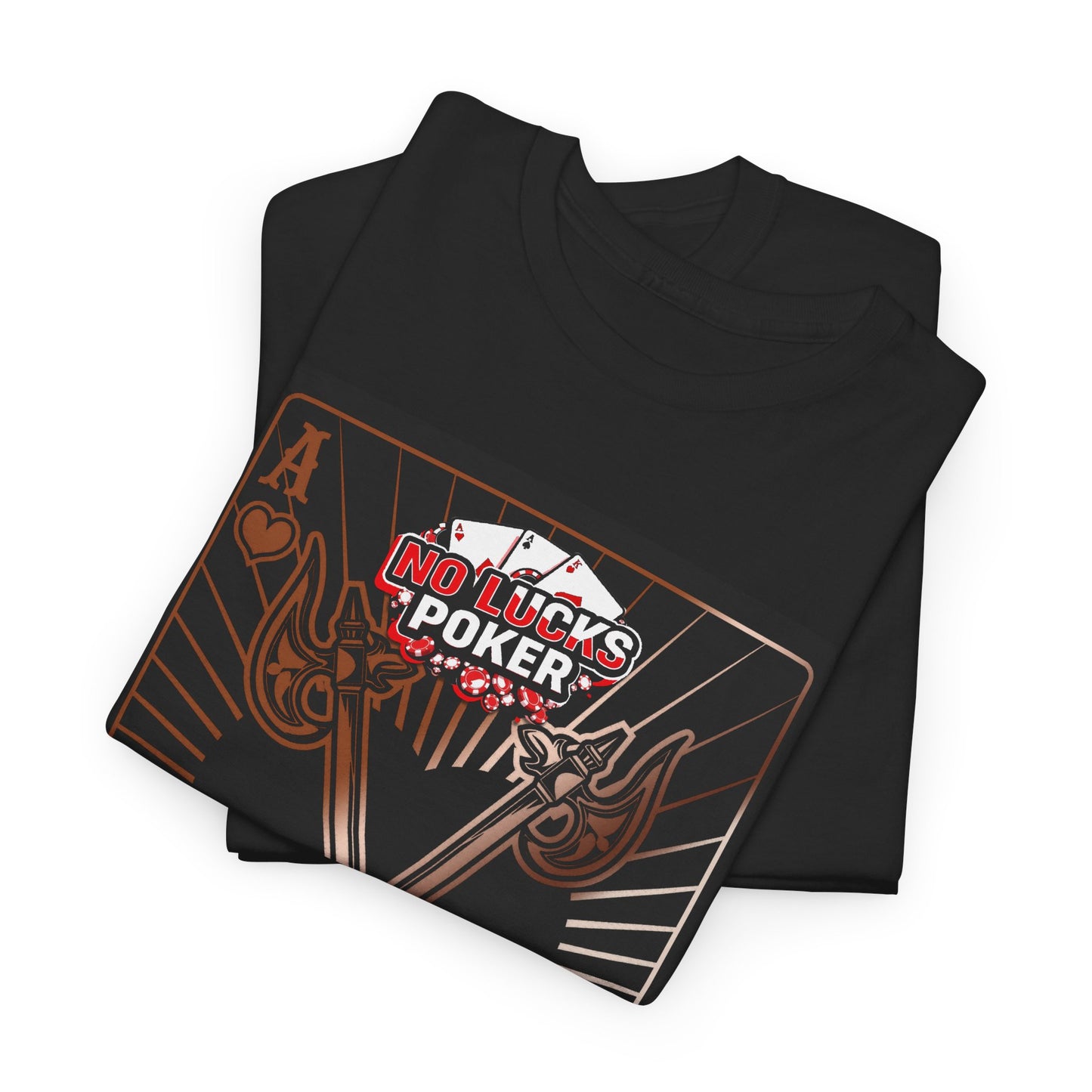 No Lucks Given: Ace of Hearts & Axes – Poker T-Shirt