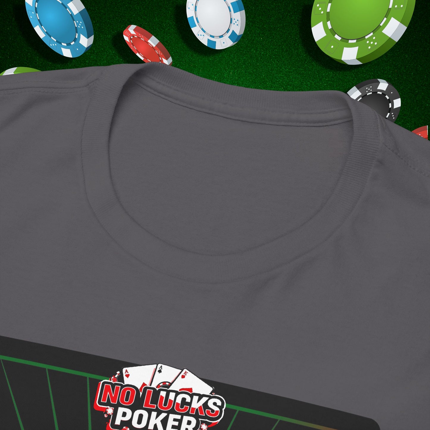 No Lucks Given Ace of Hearts card with two big axes Green Red Poker T-Shirt Must have Good Luck All-in