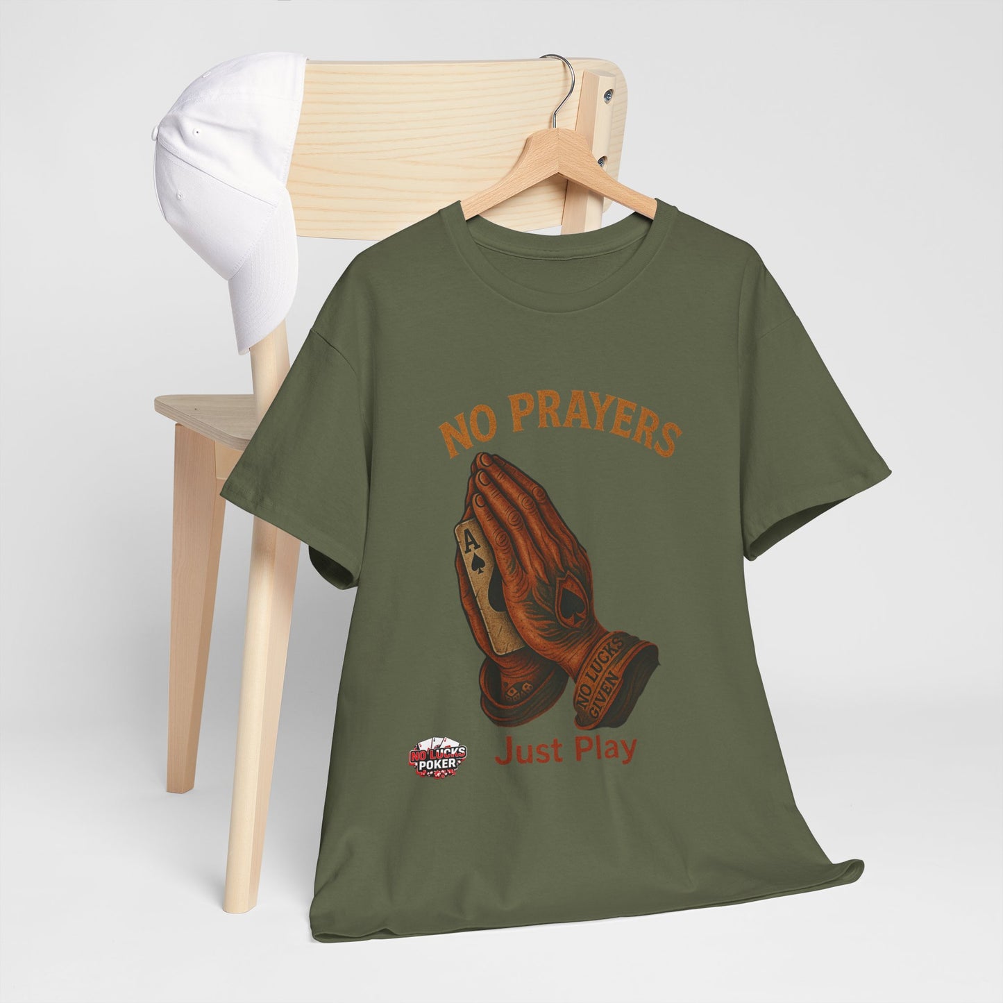 No Prayers Just Play Poker T-Shirt | Zero Lucks – Skill Over Superstition