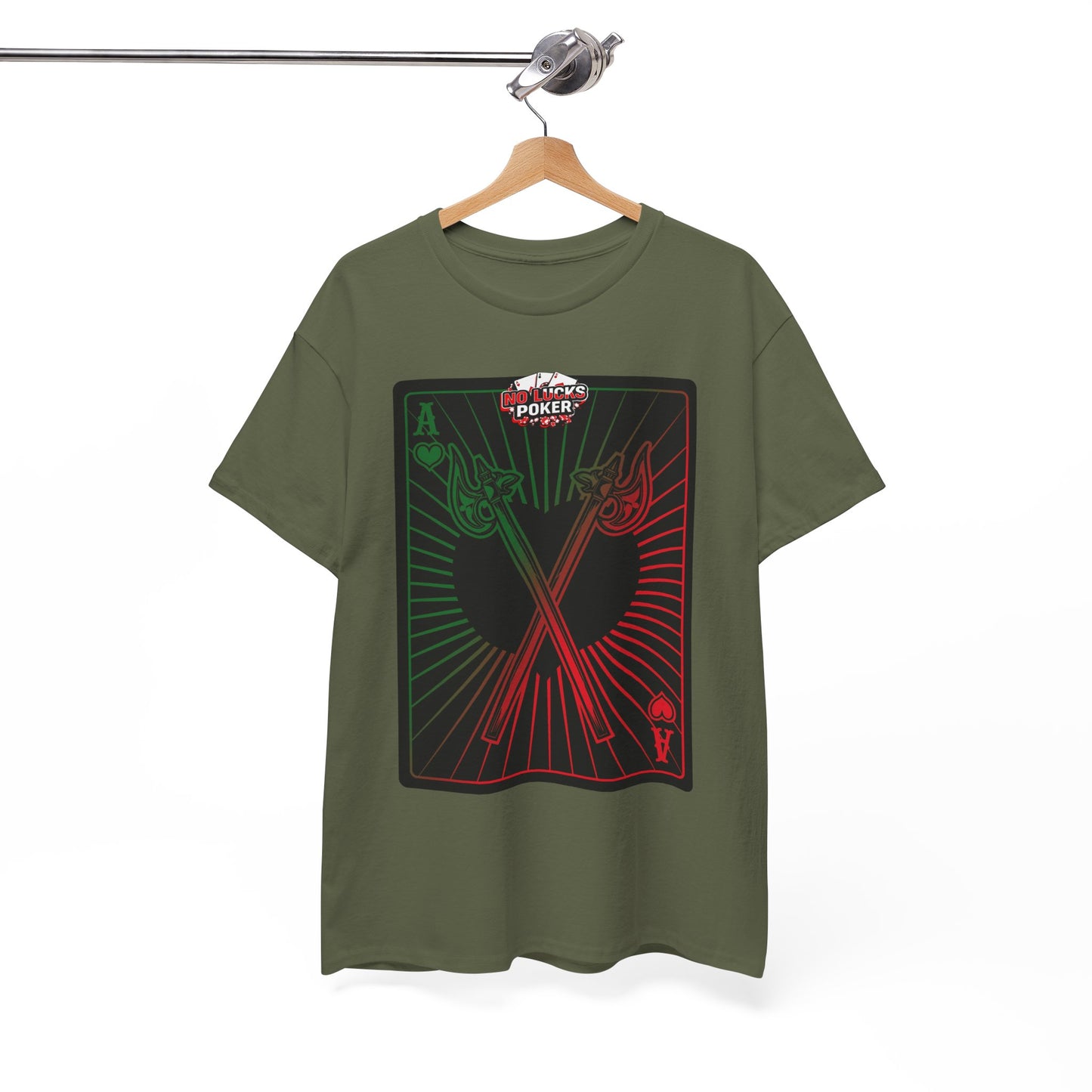 No Lucks Given Ace of Hearts card with two big axes Green Red Poker T-Shirt Must have Good Luck All-in