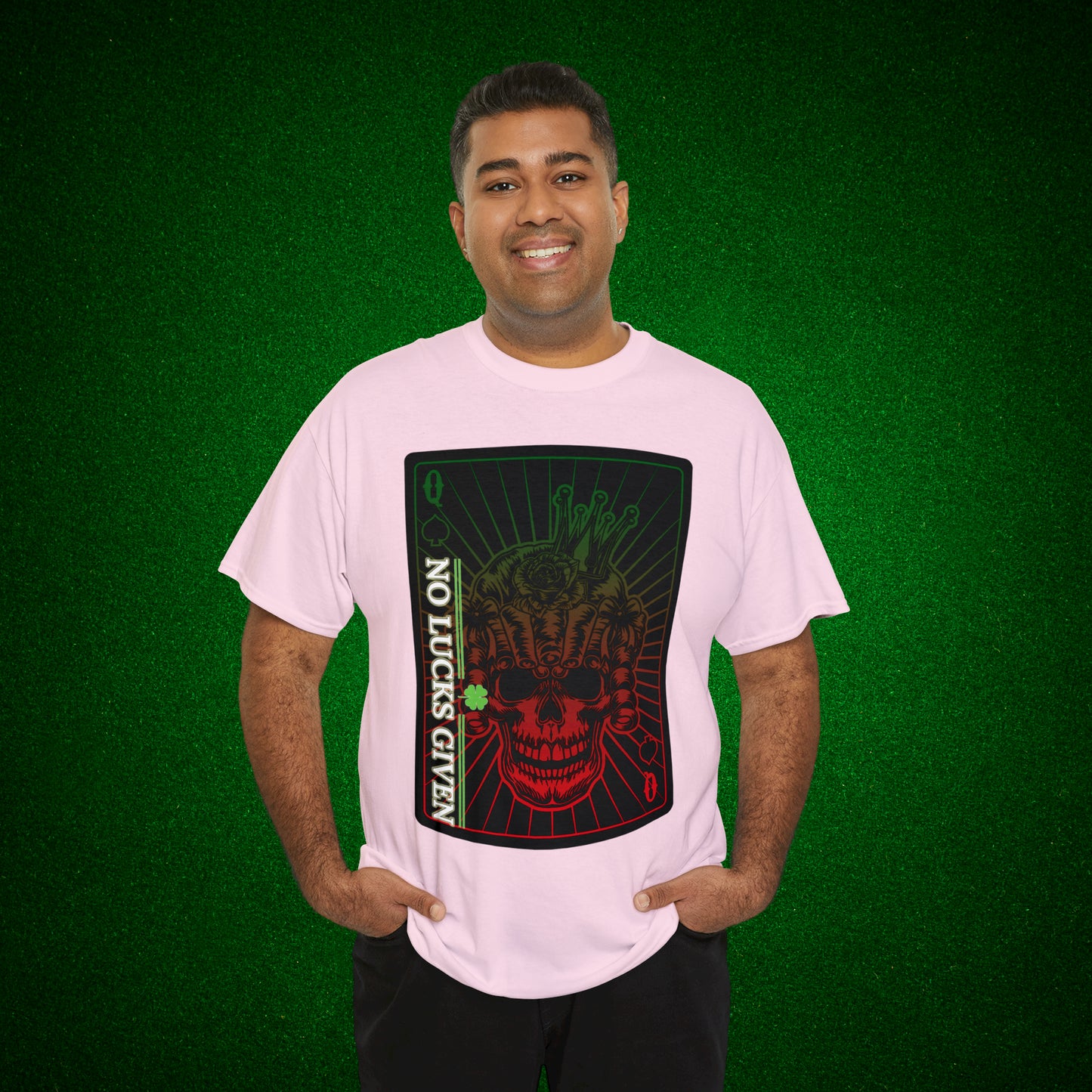 No Lucks Given Angry Queen of Spades Green Red Poker T-Shirt Must have Good Luck All-in
