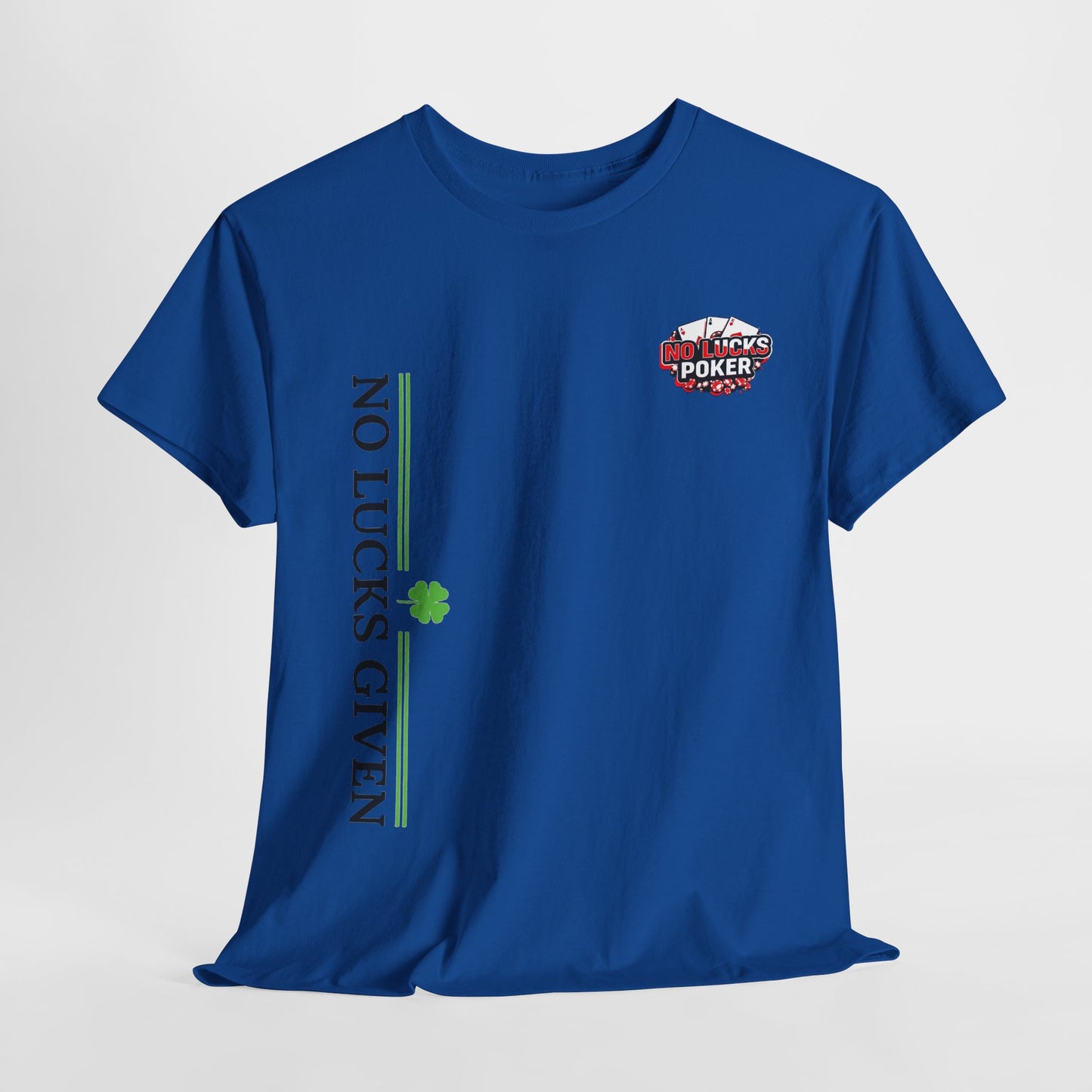 No Lucks Given – Signature Logo Poker Tee (All In Edition)
