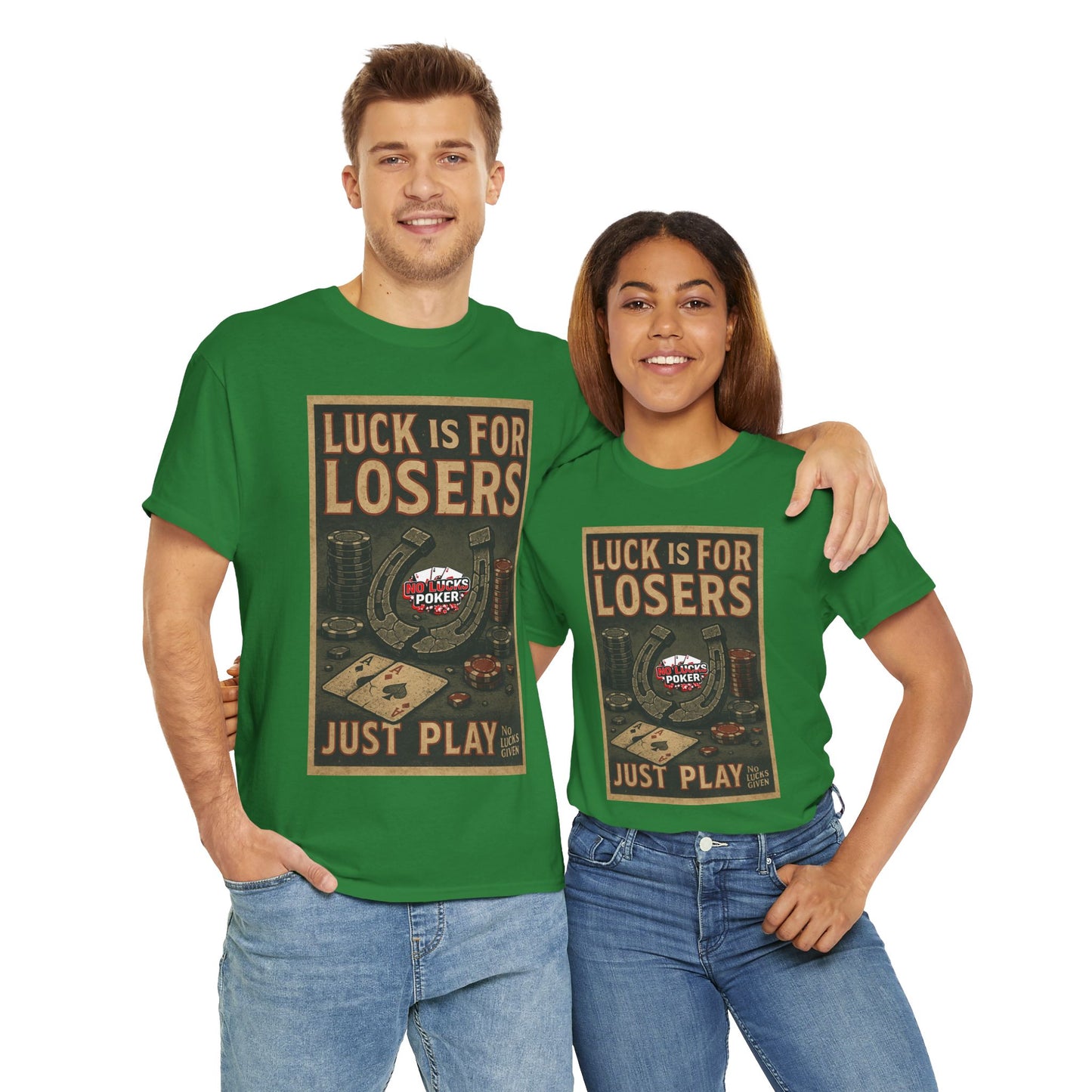 Luck is for Losers Poker T-Shirt | Zero Lucks – Skill Over Chance