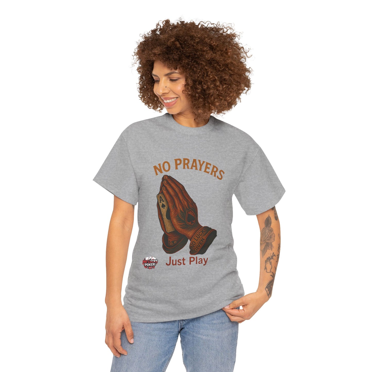 No Prayers Just Play Poker T-Shirt | Zero Lucks – Skill Over Superstition