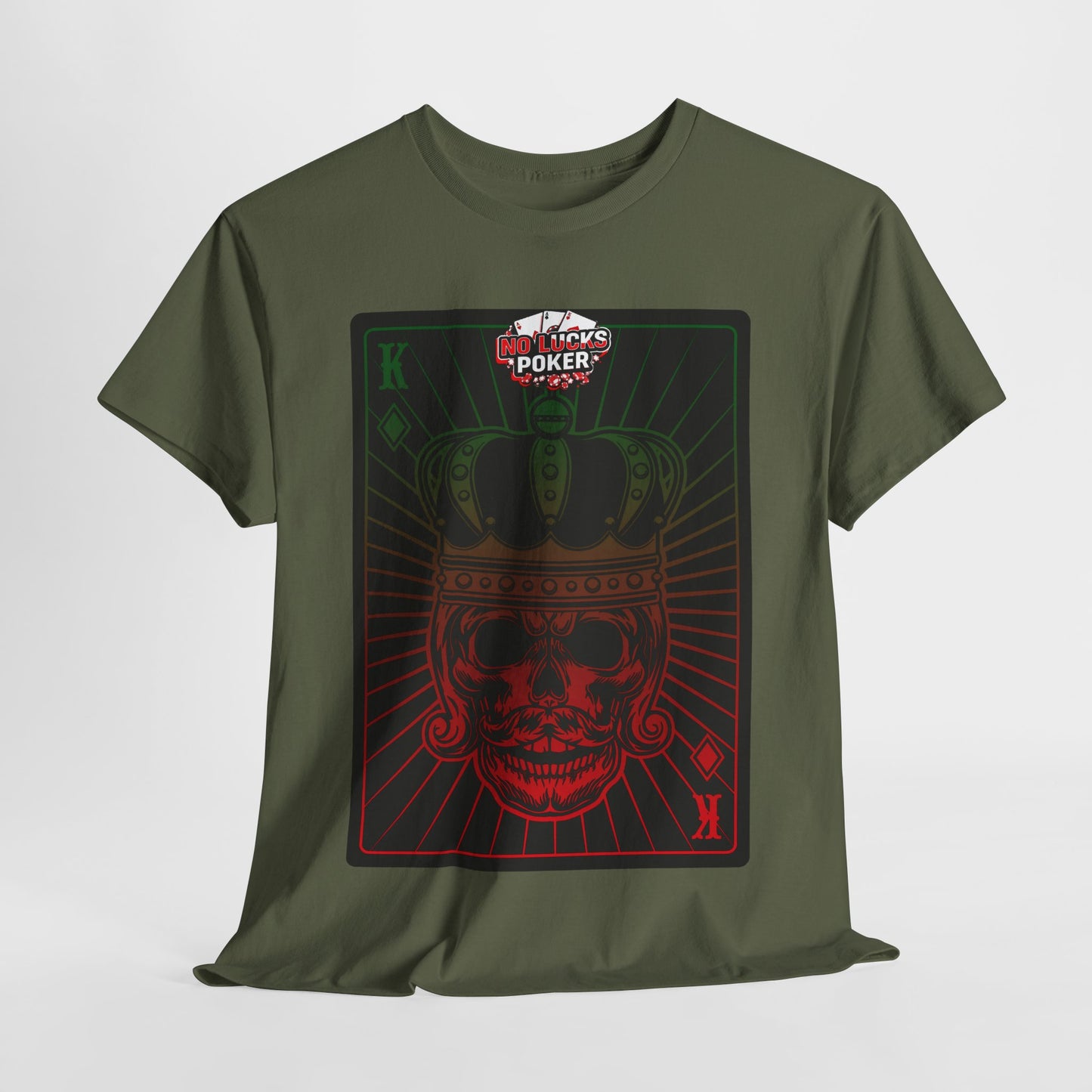 No Lucks Given Royal Skull King of Diamonds Red and Green Poker T-Shirt Must have Good Luck All-in