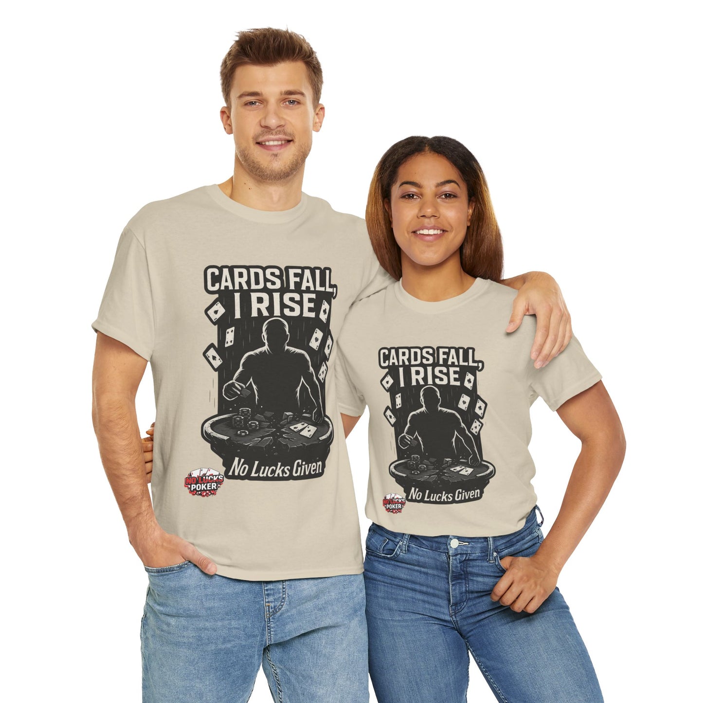 Cards Fall, I Rise Poker T-Shirt | Zero Lucks – Rise Above