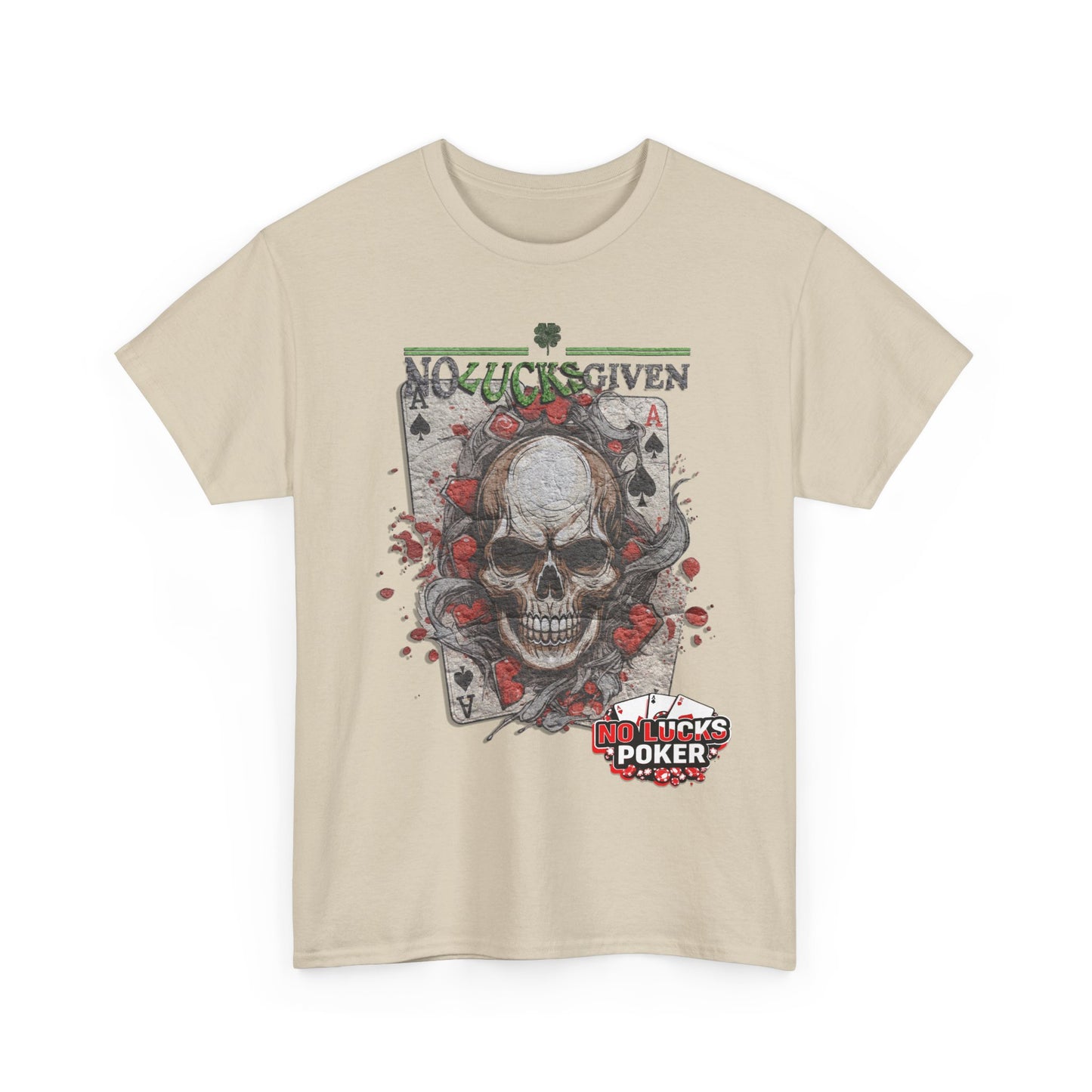 No Lucks Given Skull Breaking thru Ace of Spades T-Shirt Must have Good Luck All-in