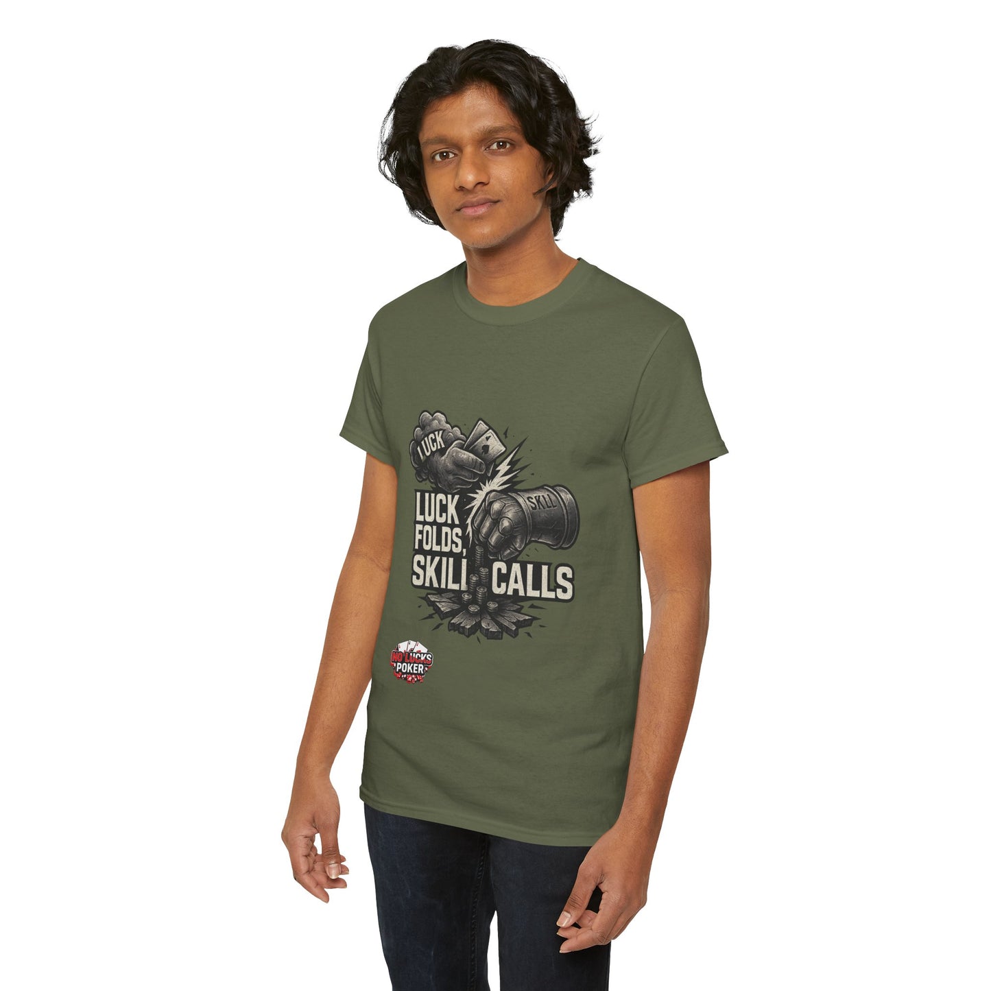 Luck Folds Skill Calls Poker T-Shirt | Zero Lucks – Pure Grind