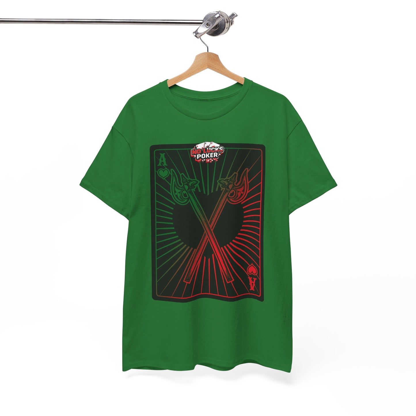 No Lucks Given Ace of Hearts card with two big axes Green Red Poker T-Shirt Must have Good Luck All-in