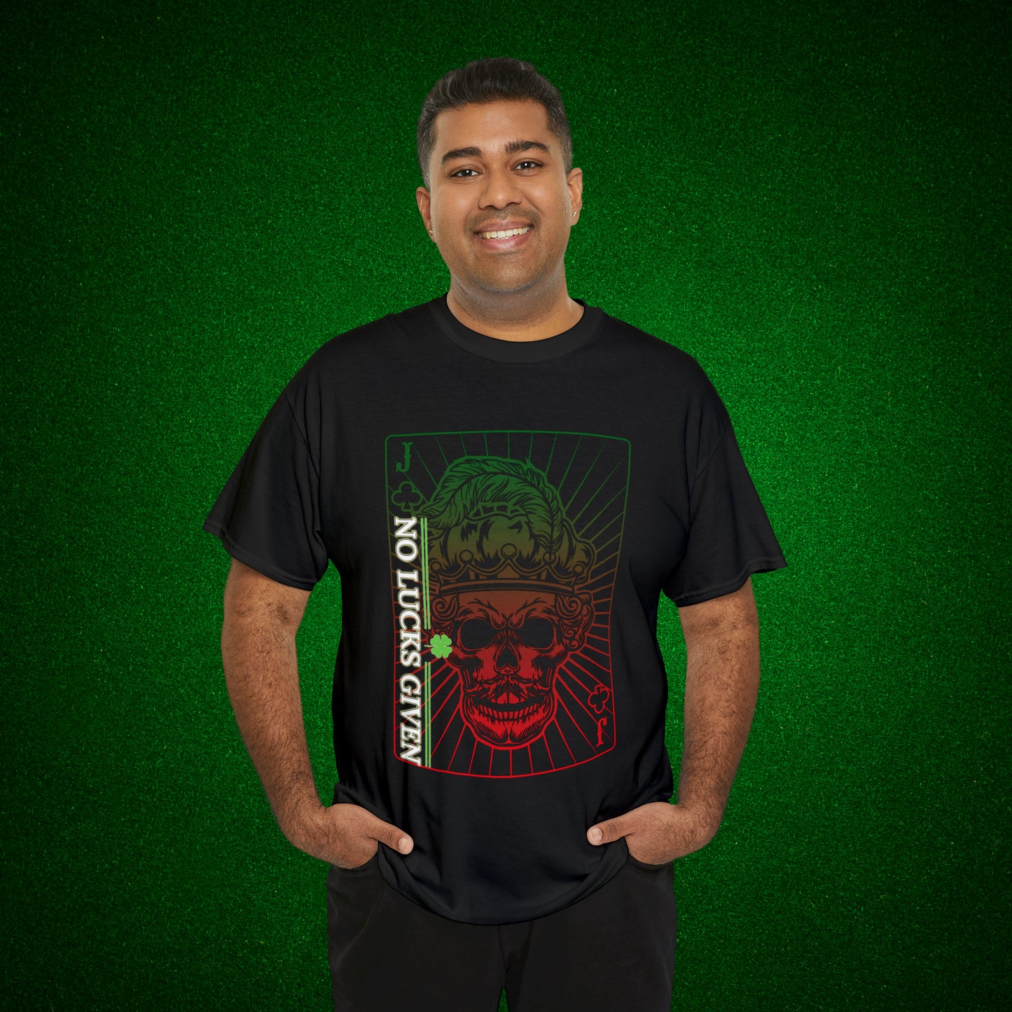 No Lucks Given Jack Skull in Crown of Clubs Green Red Poker T-Shirt Must have Good Luck All-in